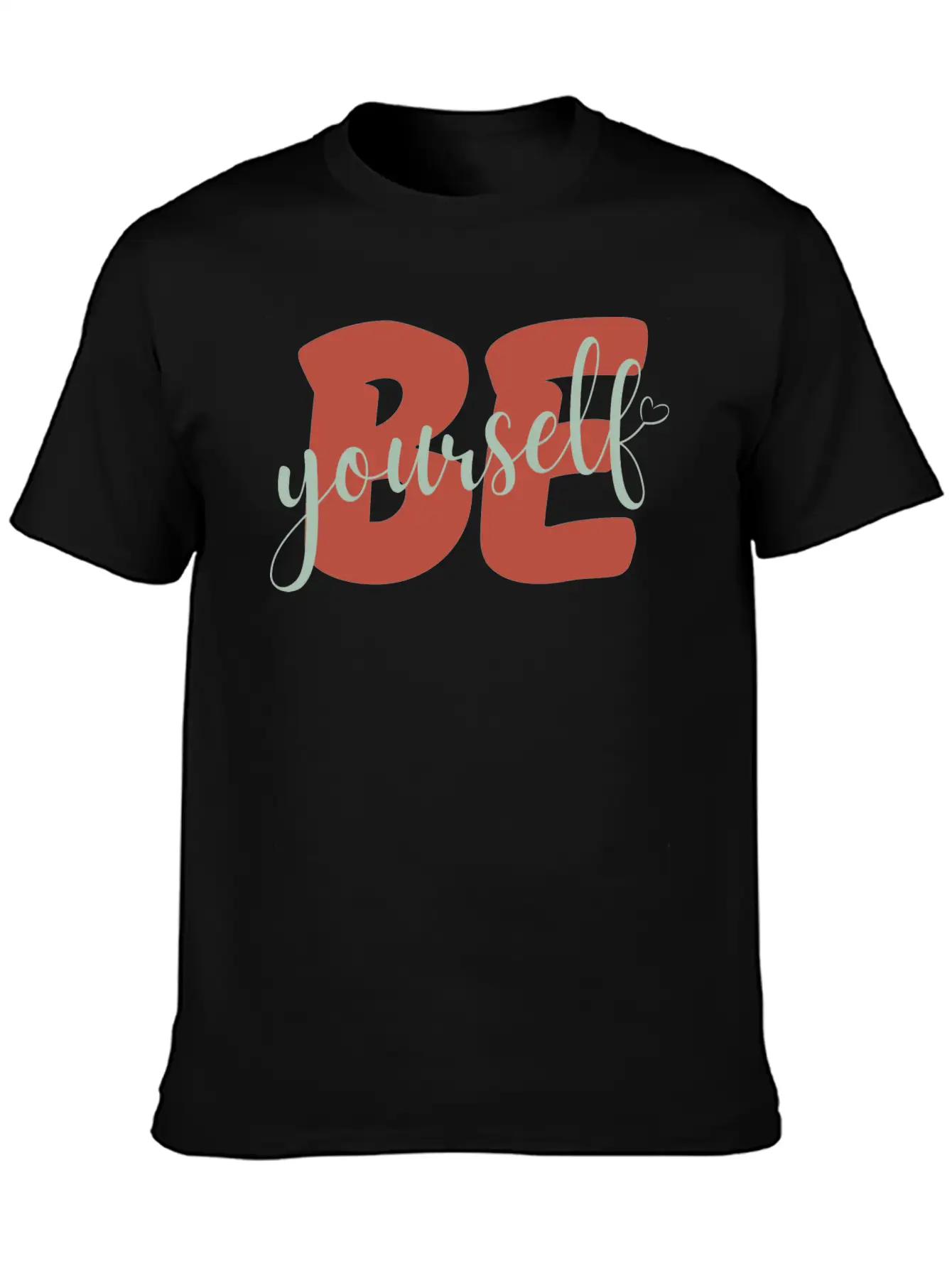 Be Yourself Motivational Self Love Stylish Everyday T-Shirt – Unisex Basic Cotton Tee