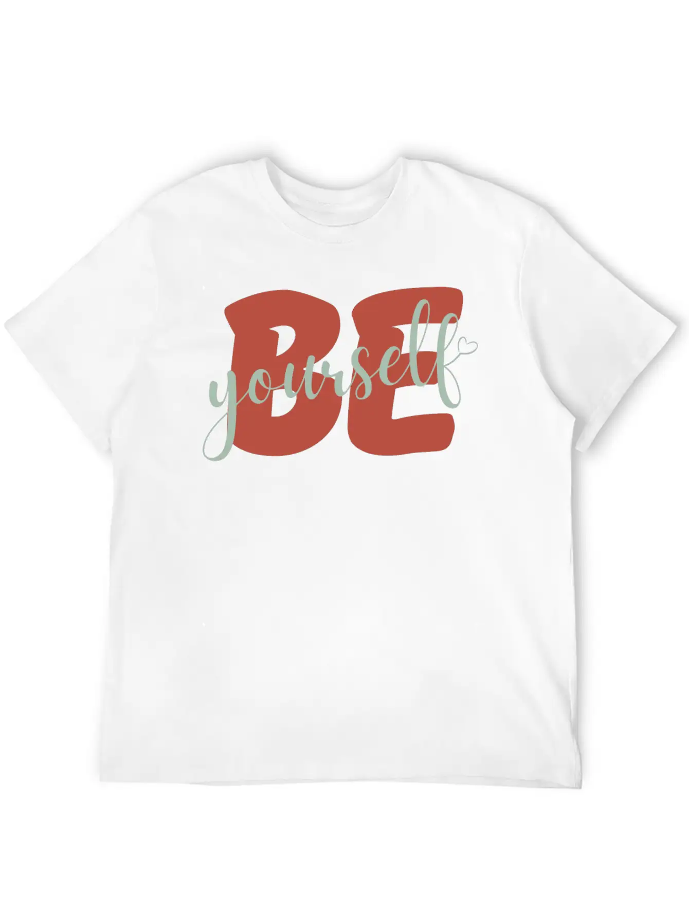Be Yourself Motivational Self Love Stylish Everyday T-Shirt – Unisex Basic Cotton Tee