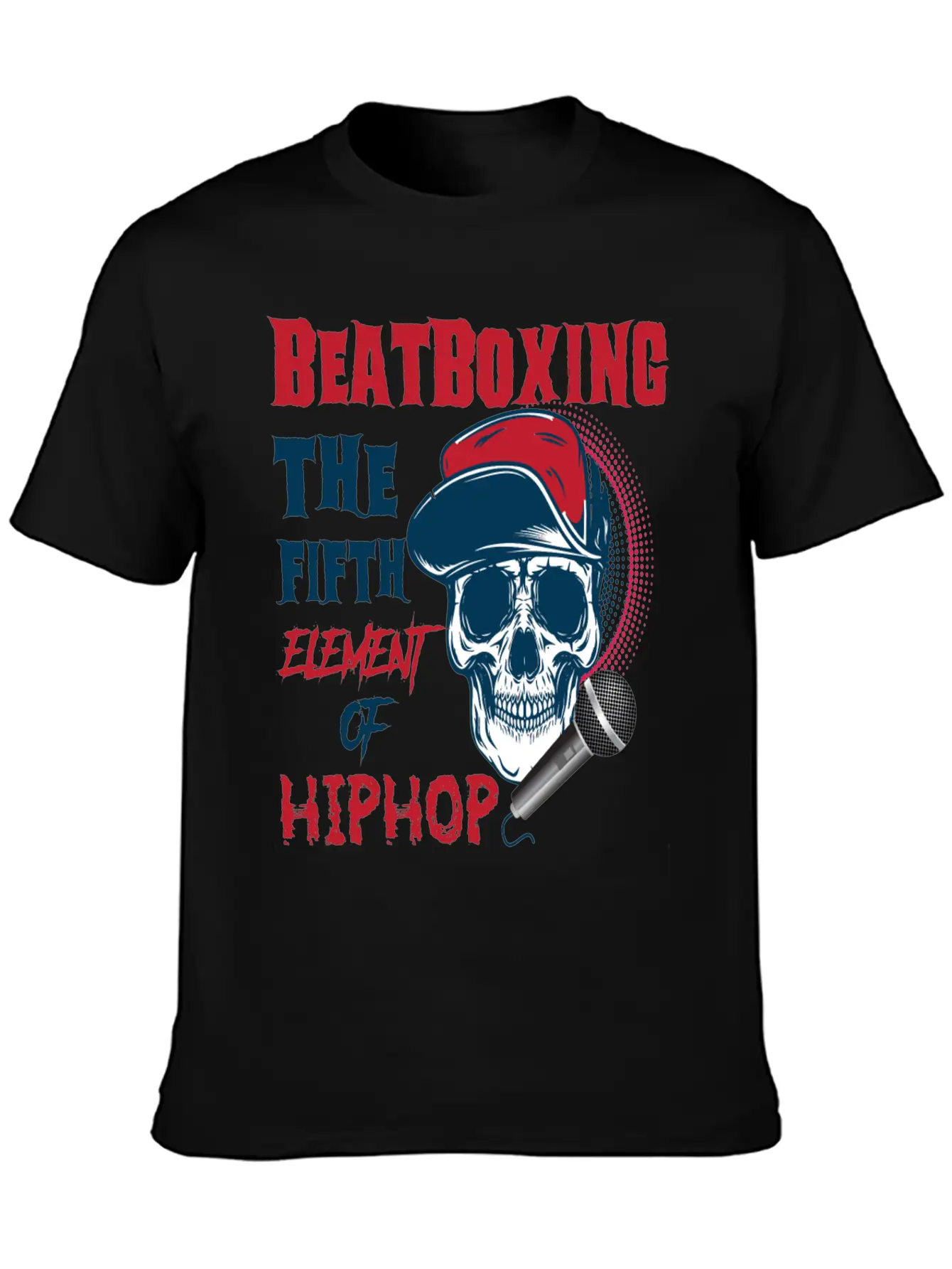 Beatboxing Beatbox Hiphop Fifth Element Of Music Unisex Short Sleeve Soft Cotton T-Shirt – Casual Everyday Wear