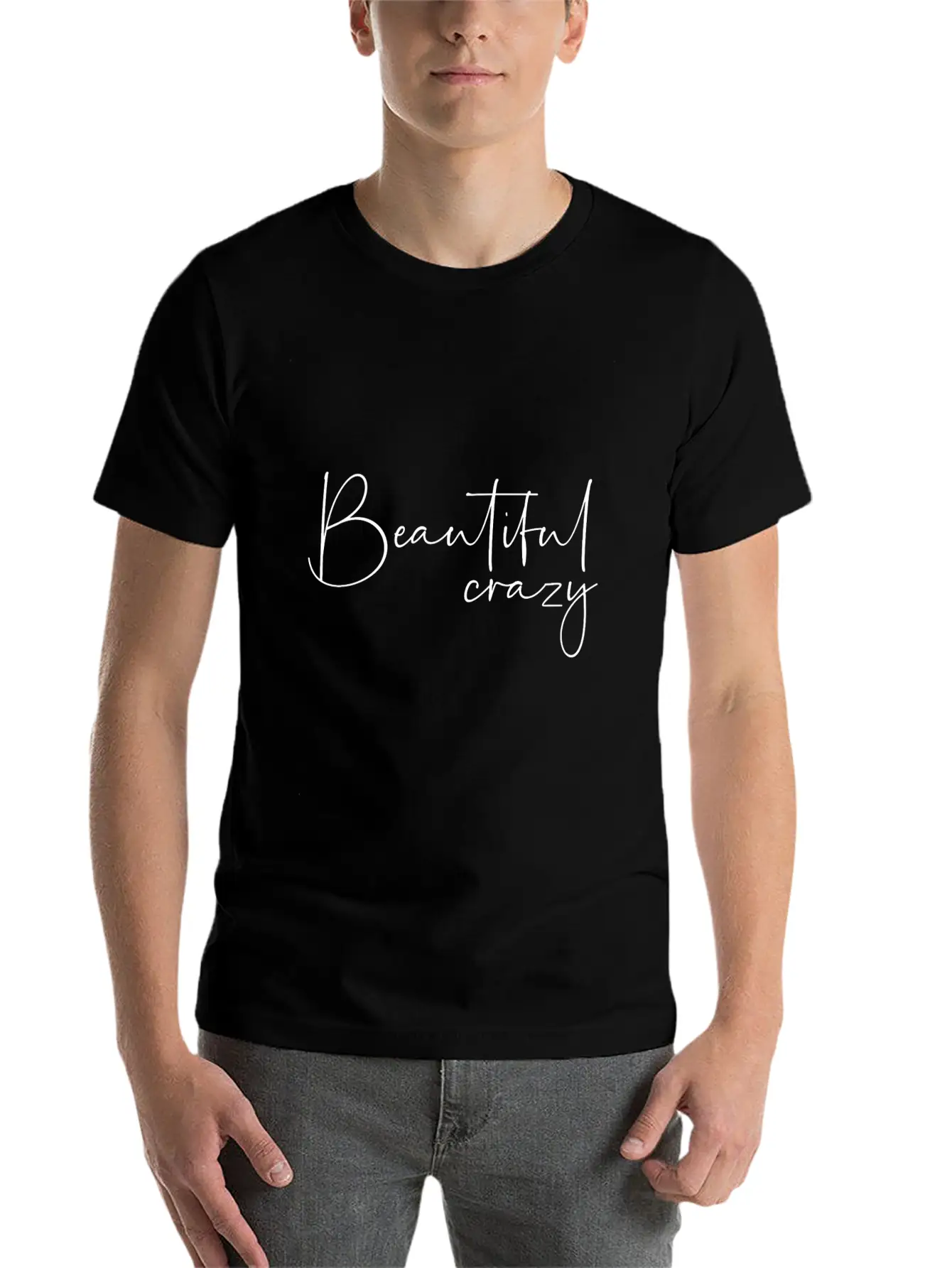 Beautiful Crazy Stylish Everyday T-Shirt – Unisex Basic Cotton Tee