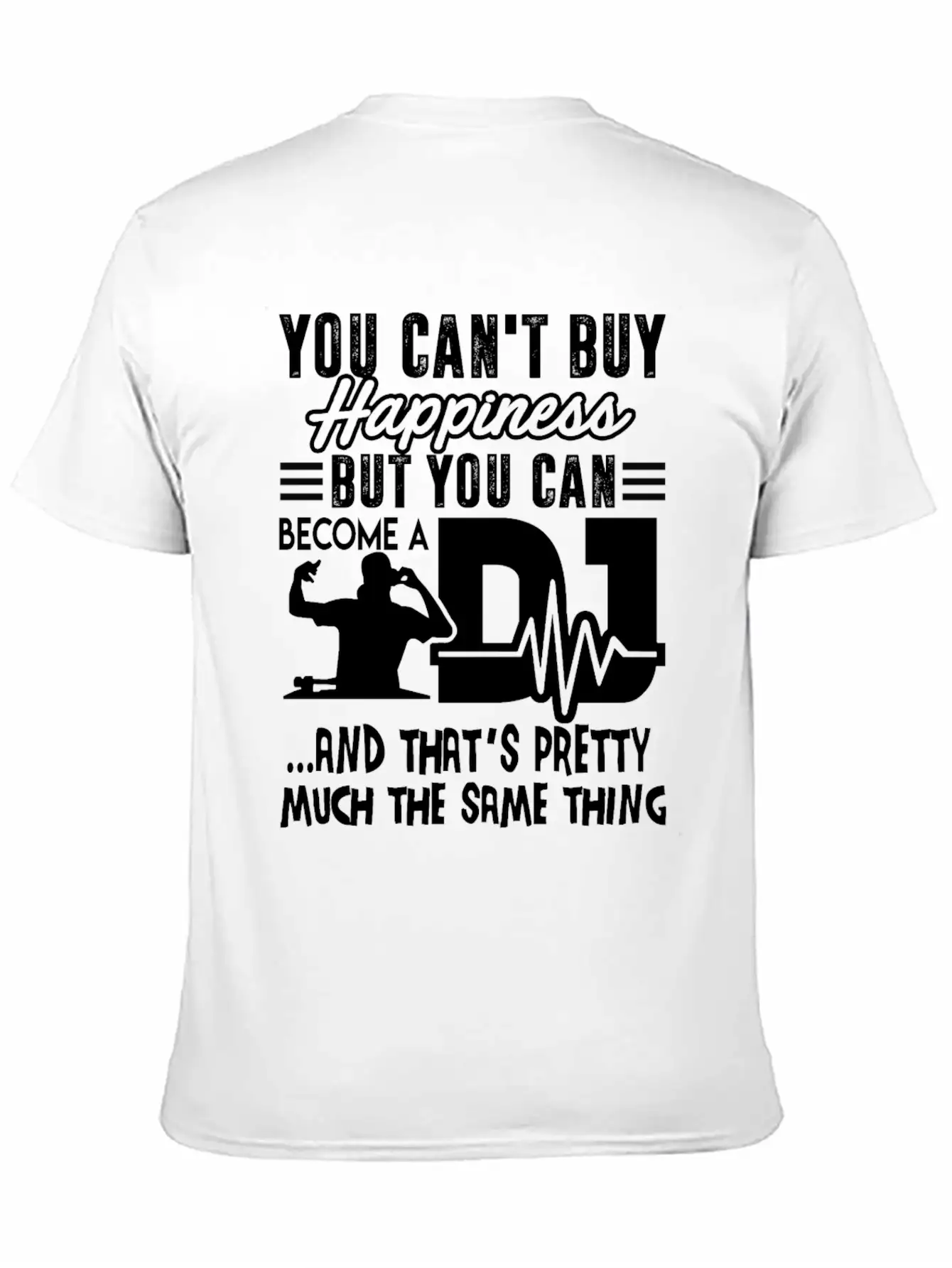Become A DJ Shirt Unisex Short Sleeve Soft Cotton T-Shirt – Casual Everyday Wear