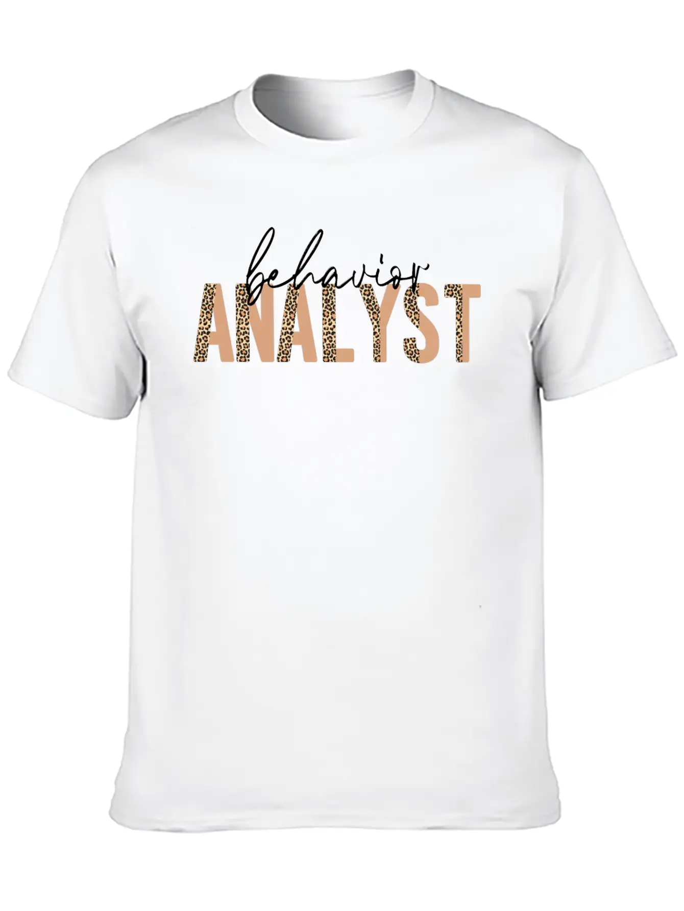 Behavior Analyst Leopard Letter Basic Graphic T-Shirt – Daily Comfort In Soft Cotton