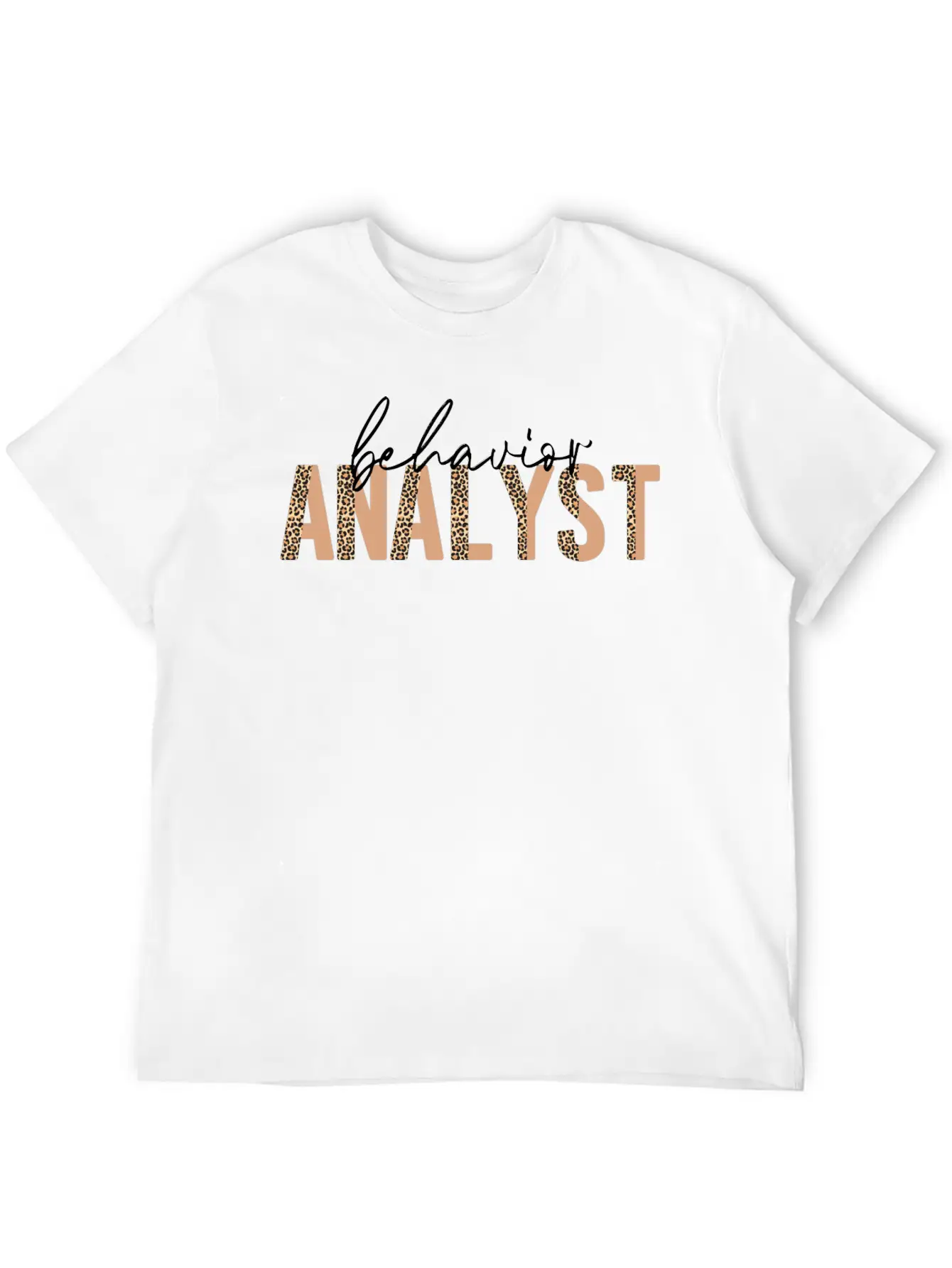 Behavior Analyst Leopard Letter Basic Graphic T-Shirt – Daily Comfort In Soft Cotton