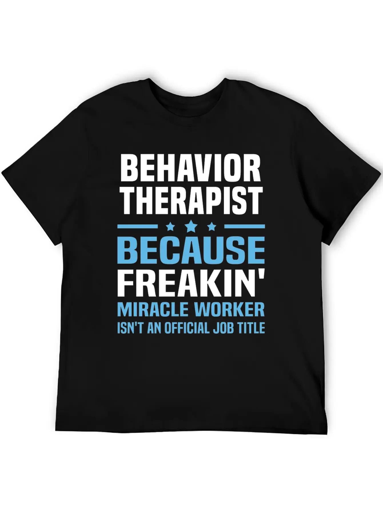 Behavior Therapist Timeless Short Sleeve Tee – Comfy And Minimalist Design