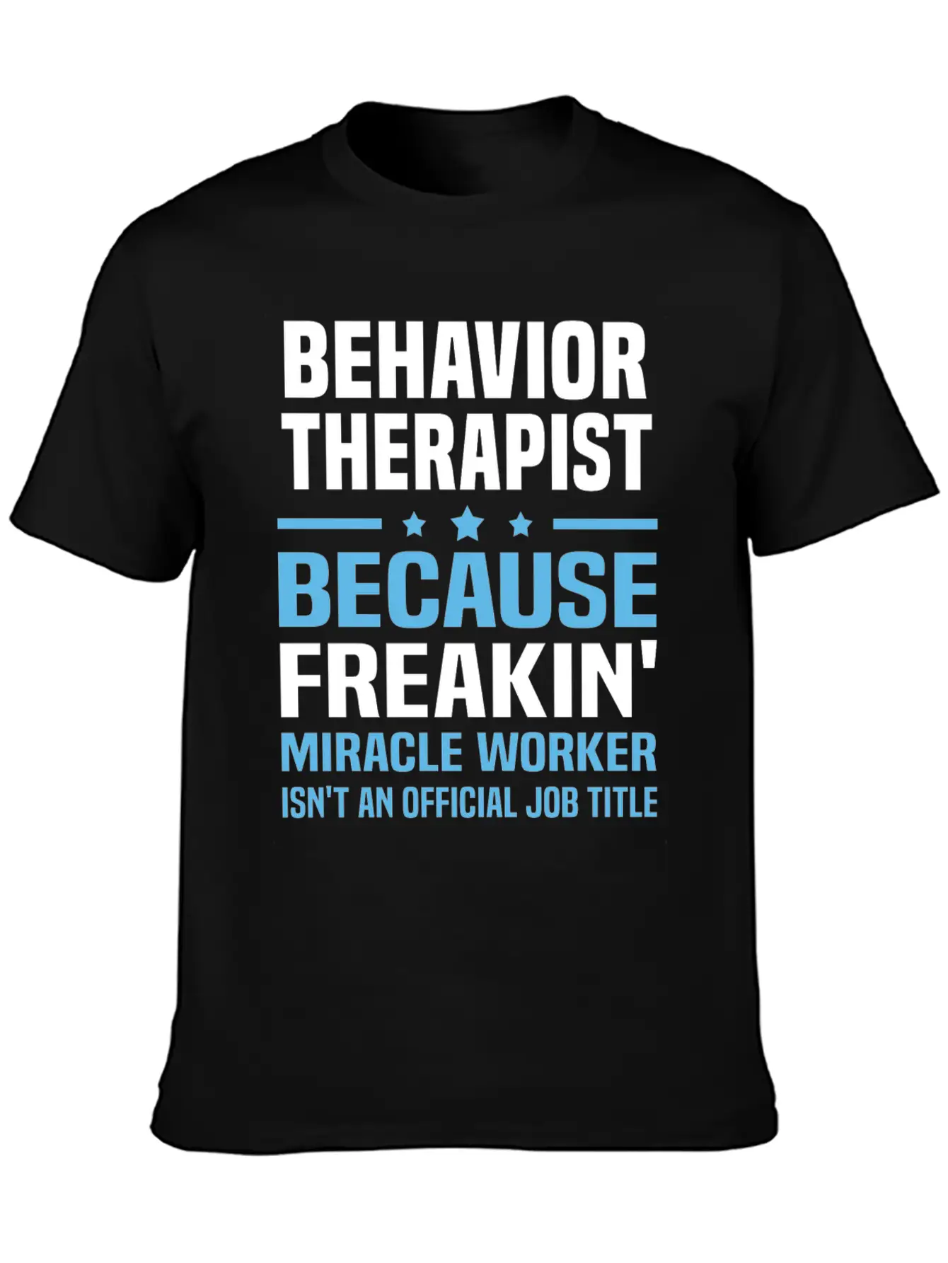 Behavior Therapist Timeless Short Sleeve Tee – Comfy And Minimalist Design