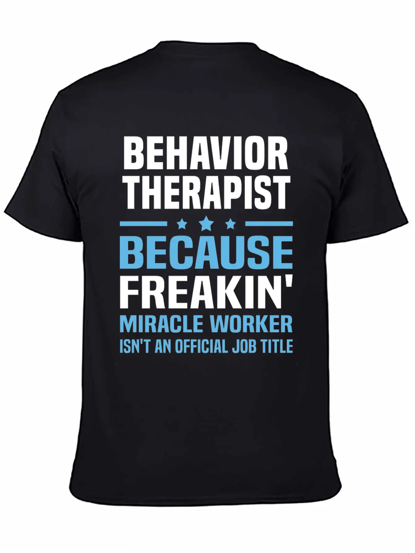Behavior Therapist Timeless Short Sleeve Tee – Comfy And Minimalist Design