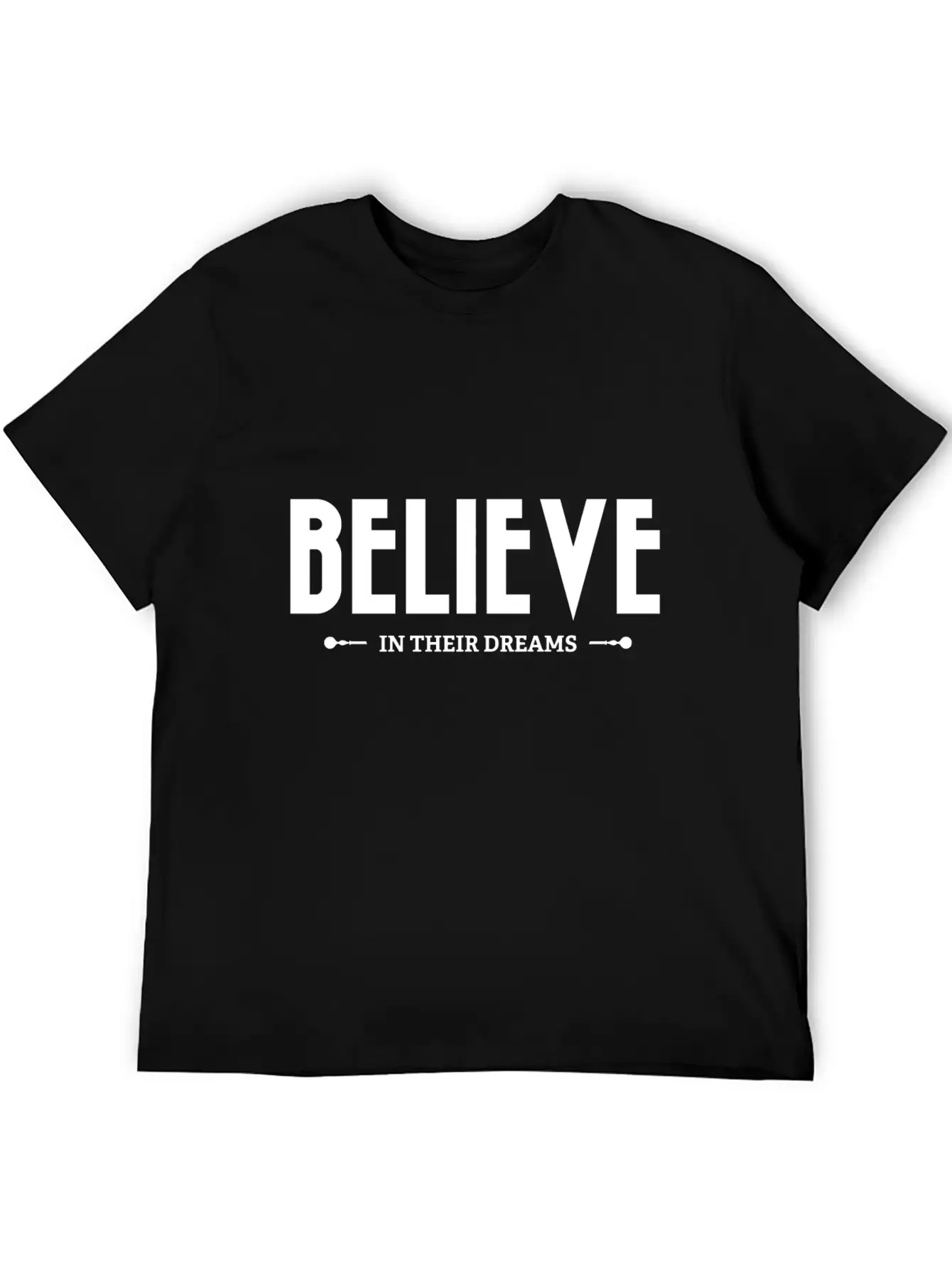 Believe In Their Dreams Unisex Short Sleeve Soft Cotton T-Shirt – Casual Everyday Wear