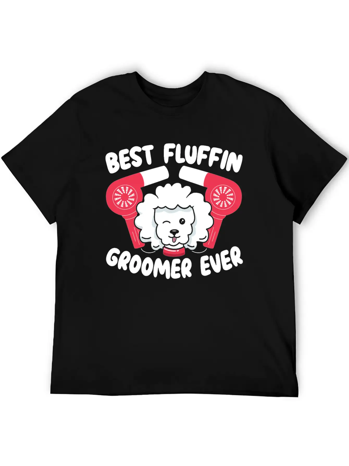 Best Fluffin Groomer Ever Dog Grooming Fur Artist Basic Graphic T-Shirt – Daily Comfort In Soft Cotton