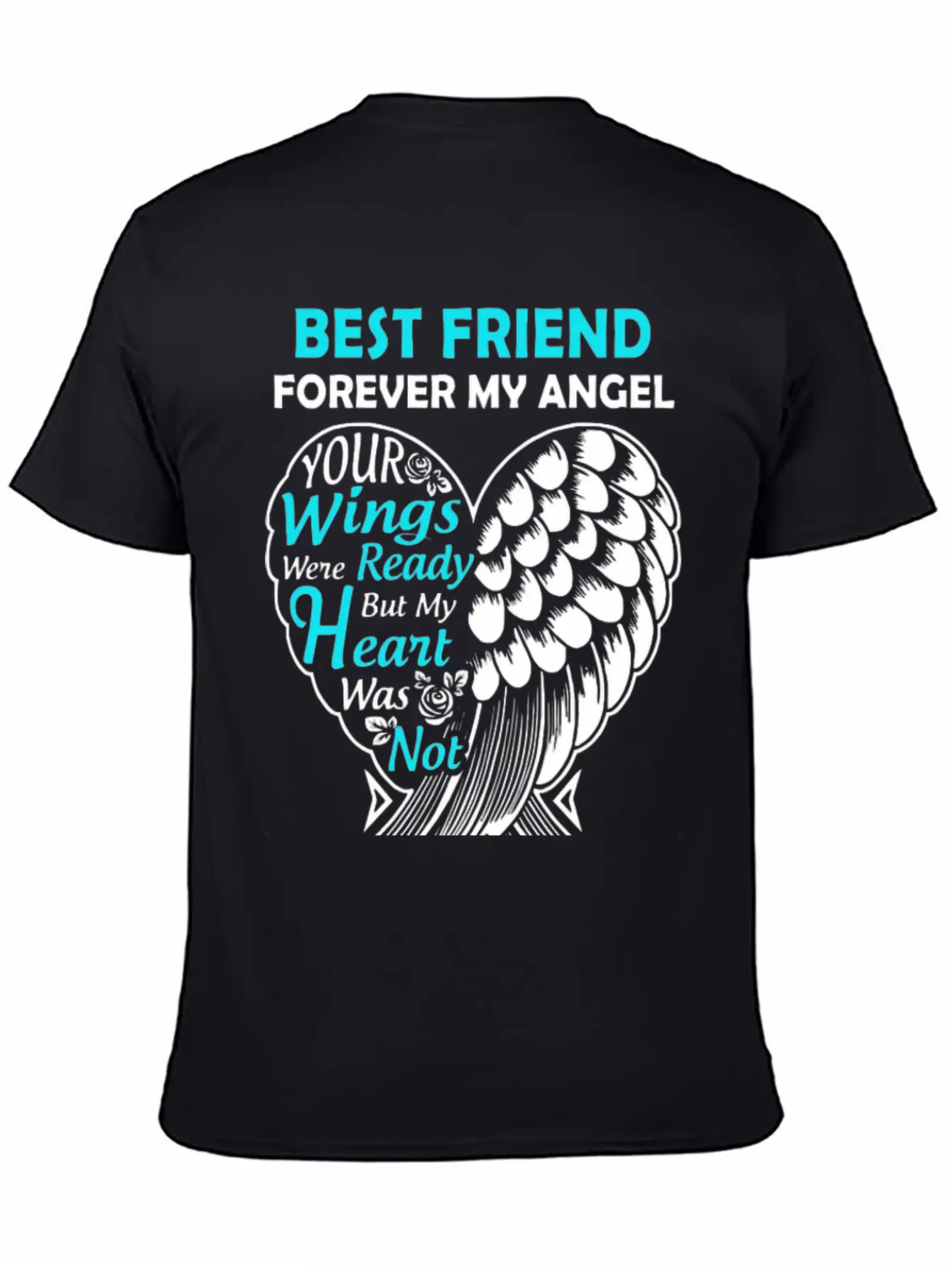 Best Friend In Heaven Forever My Angel In Loving M Unisex Short Sleeve Soft Cotton T-Shirt – Casual Everyday Wear