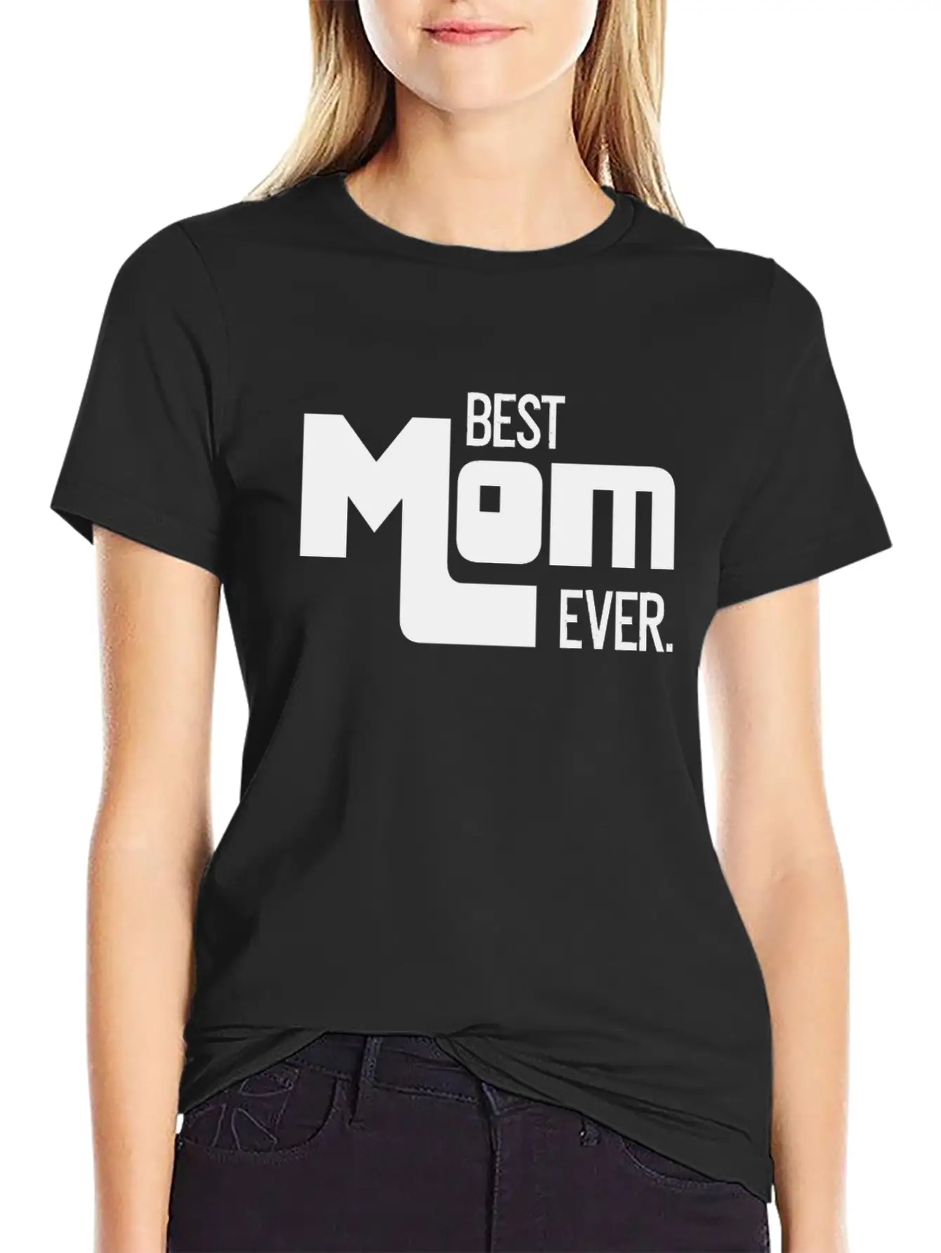 Best Mom Ever Mother's Day Gift Mommy Unisex Short Sleeve Soft Cotton T-Shirt – Casual Everyday Wear