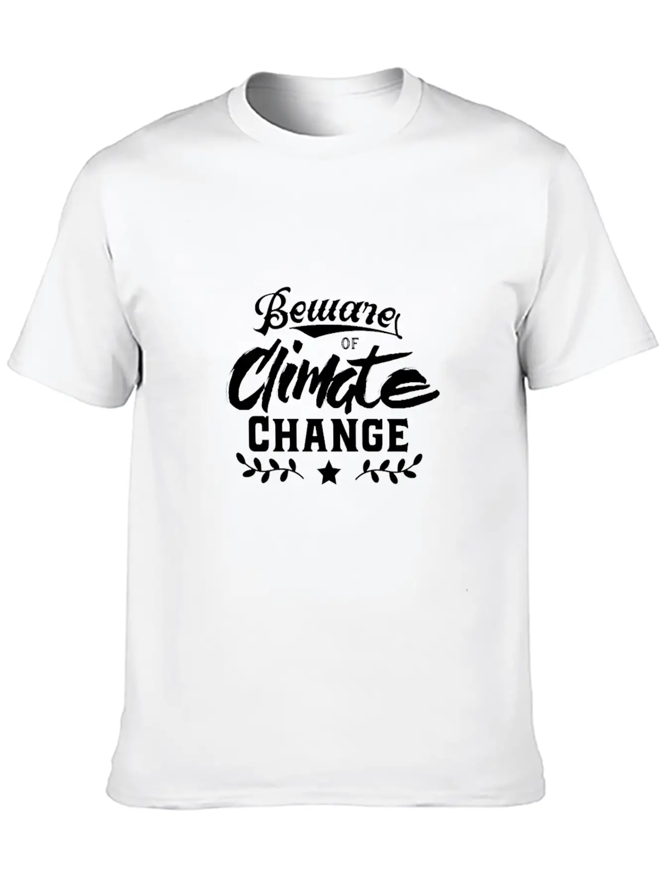 Beware Of Climate Change Comfortable Minimalist Graphic Tee – Summer Style Essential