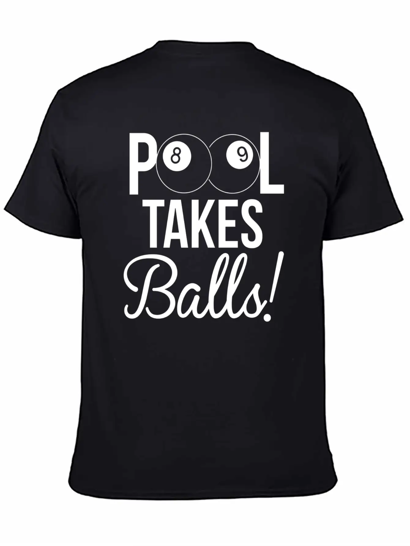 Billiard Game Pool Takes Balls Athlete Gift Idea Stylish Everyday T-Shirt – Unisex Basic Cotton Tee