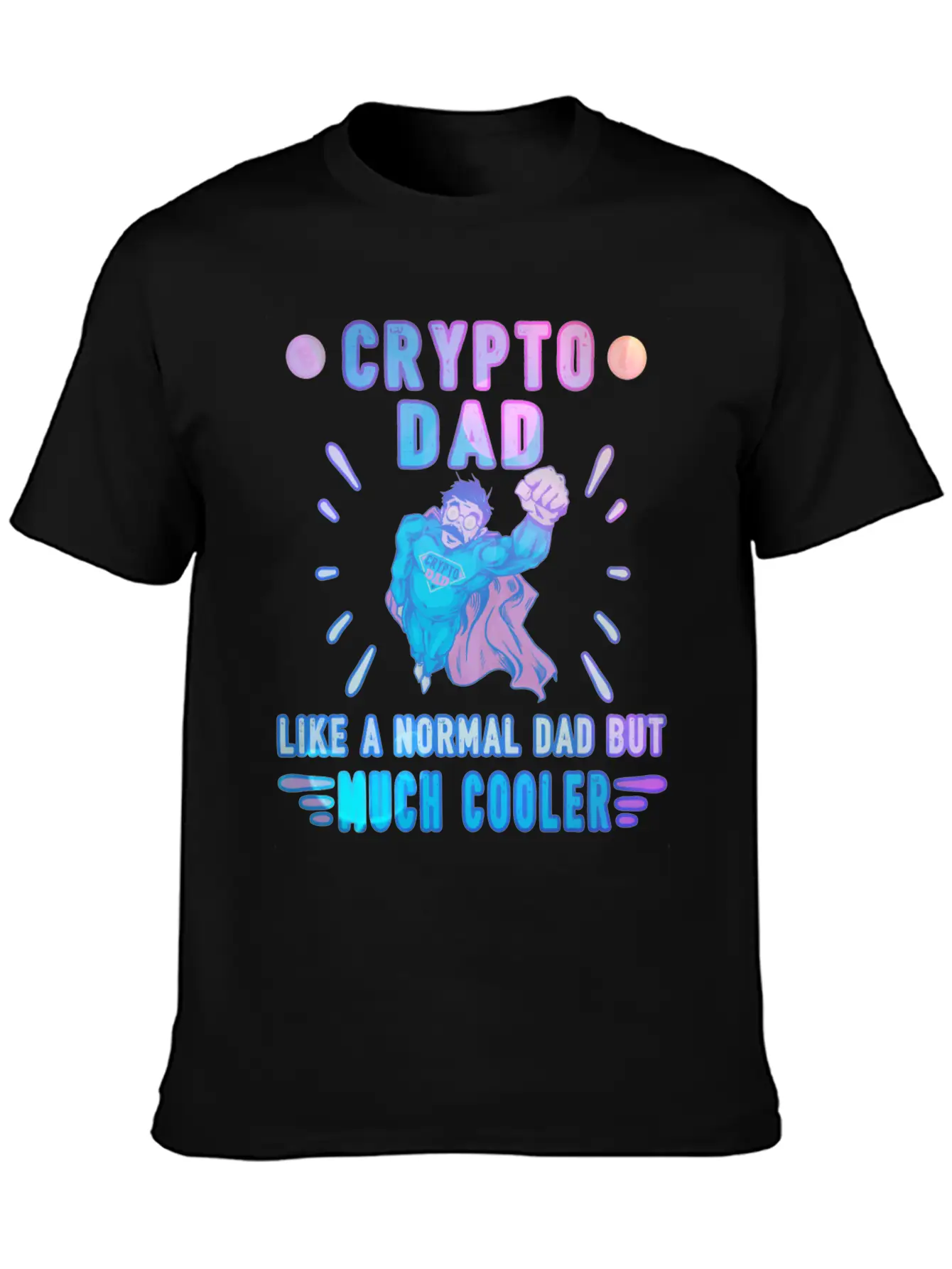 Bitcoin Crypto Father Dad Trader Crypto Stylish Everyday T-Shirt – Unisex Basic Cotton Tee