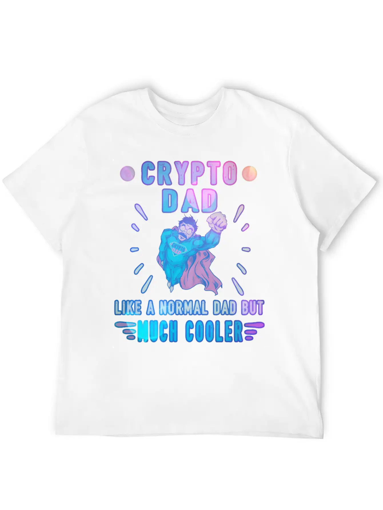 Bitcoin Crypto Father Dad Trader Crypto Stylish Everyday T-Shirt – Unisex Basic Cotton Tee