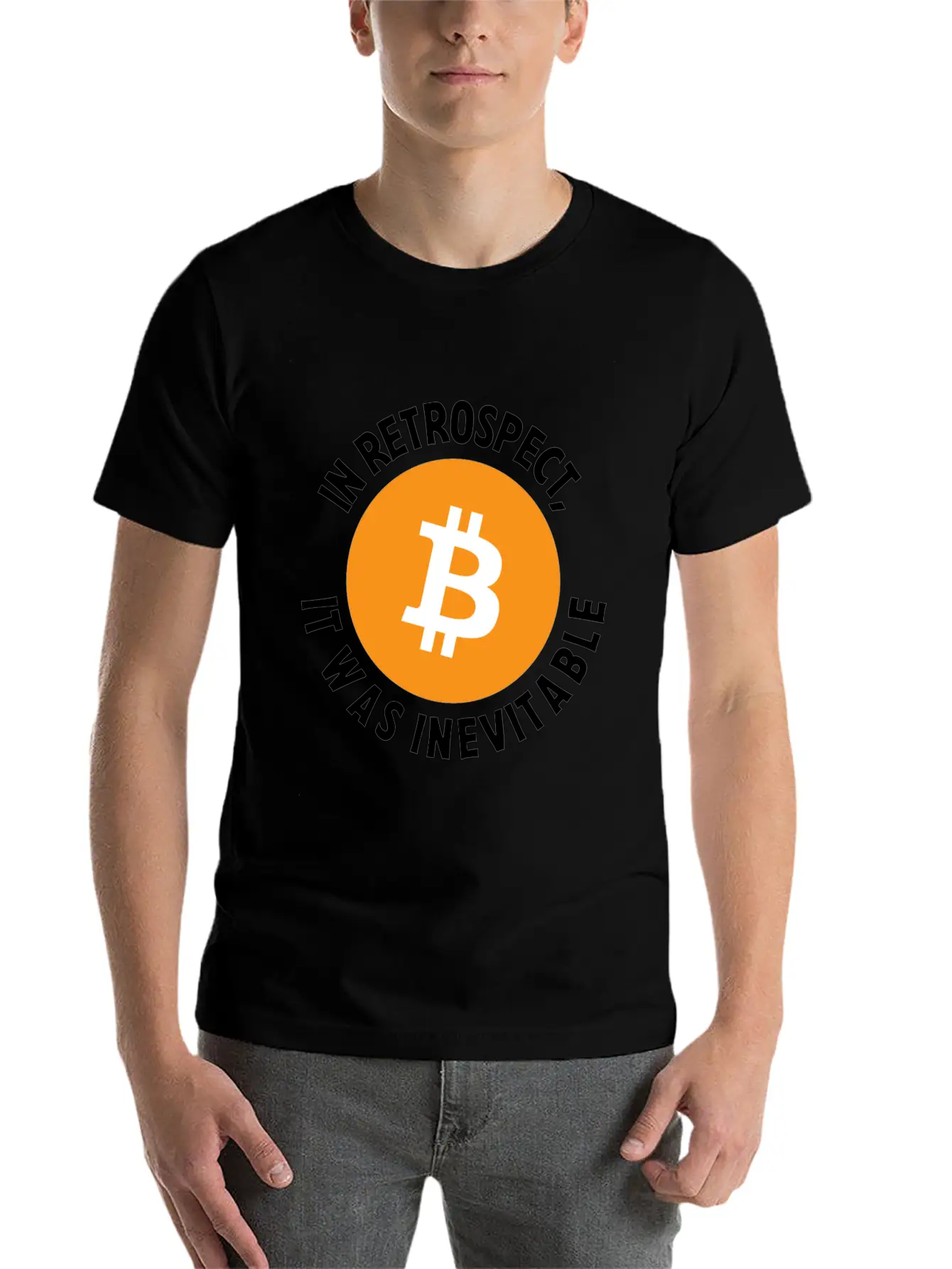 Bitcoin Crypto In Retrospect, It Was Inevitable - Comfortable Minimalist Graphic Tee – Summer Style Essential