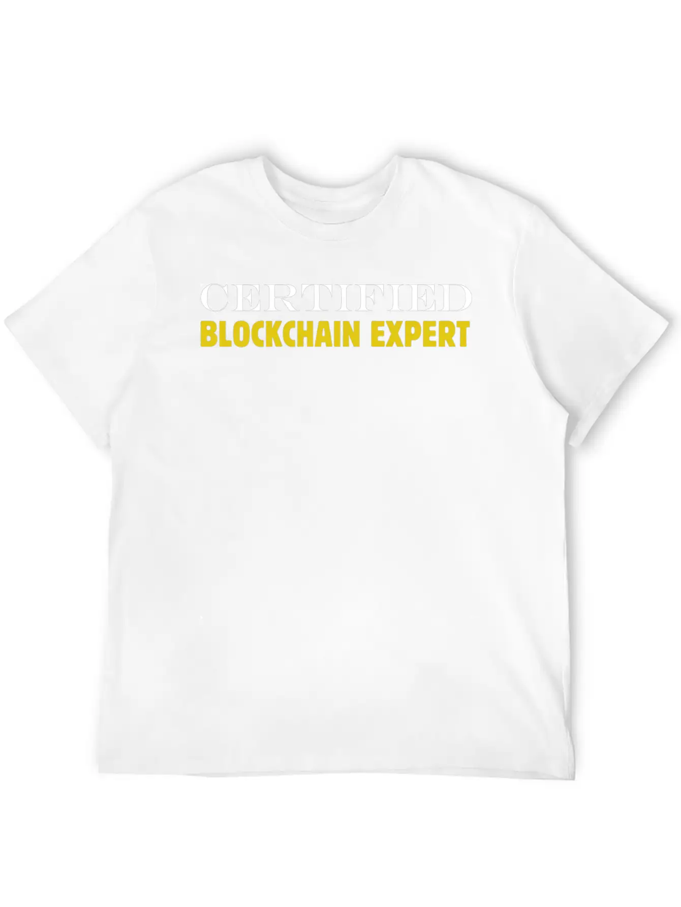Bitcoin Expert Certified Blockchain Expert Currenc Stylish Everyday T-Shirt – Unisex Basic Cotton Tee