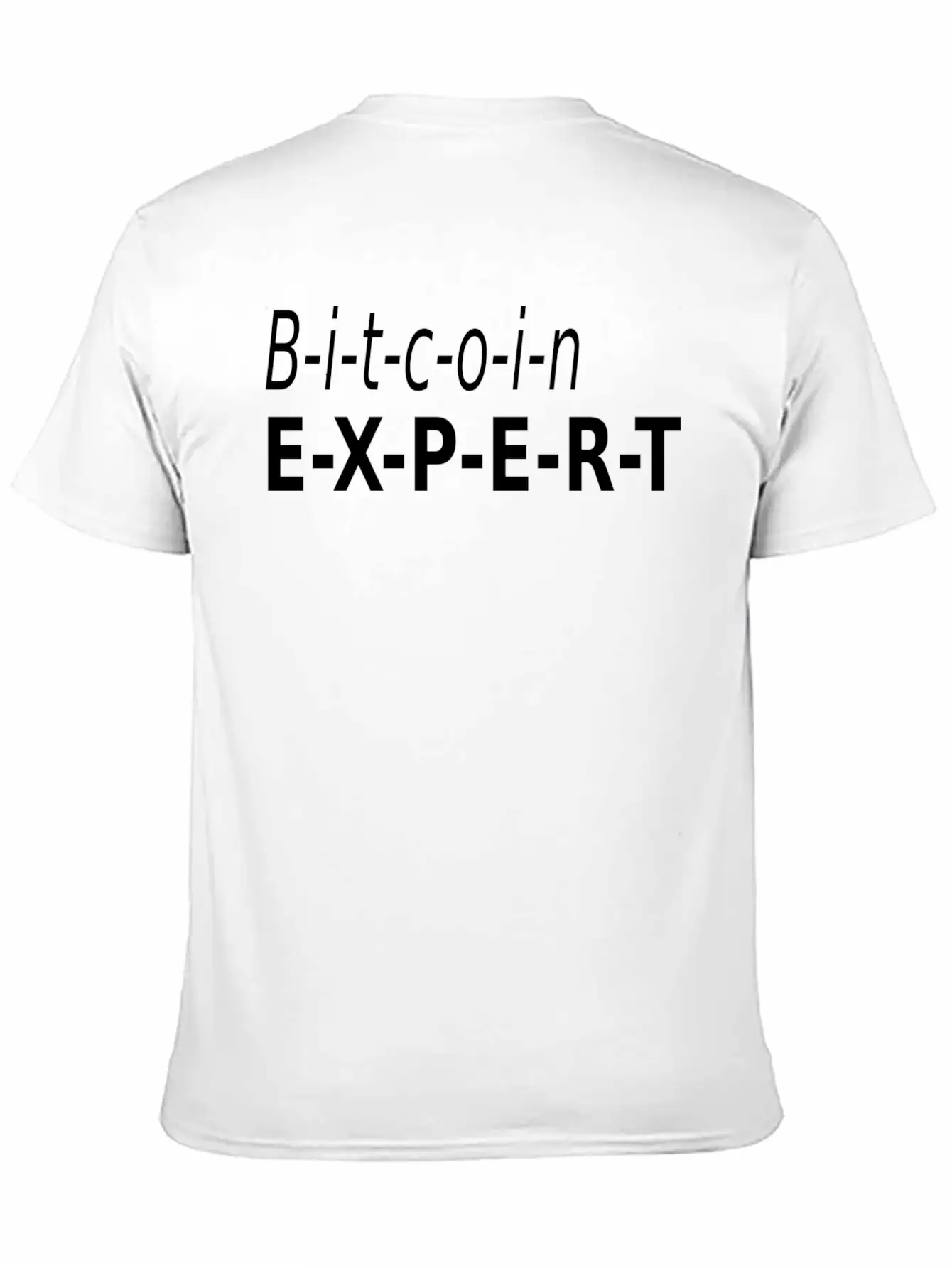 Bitcoin Expert Stylish Everyday T-Shirt – Unisex Basic Cotton Tee