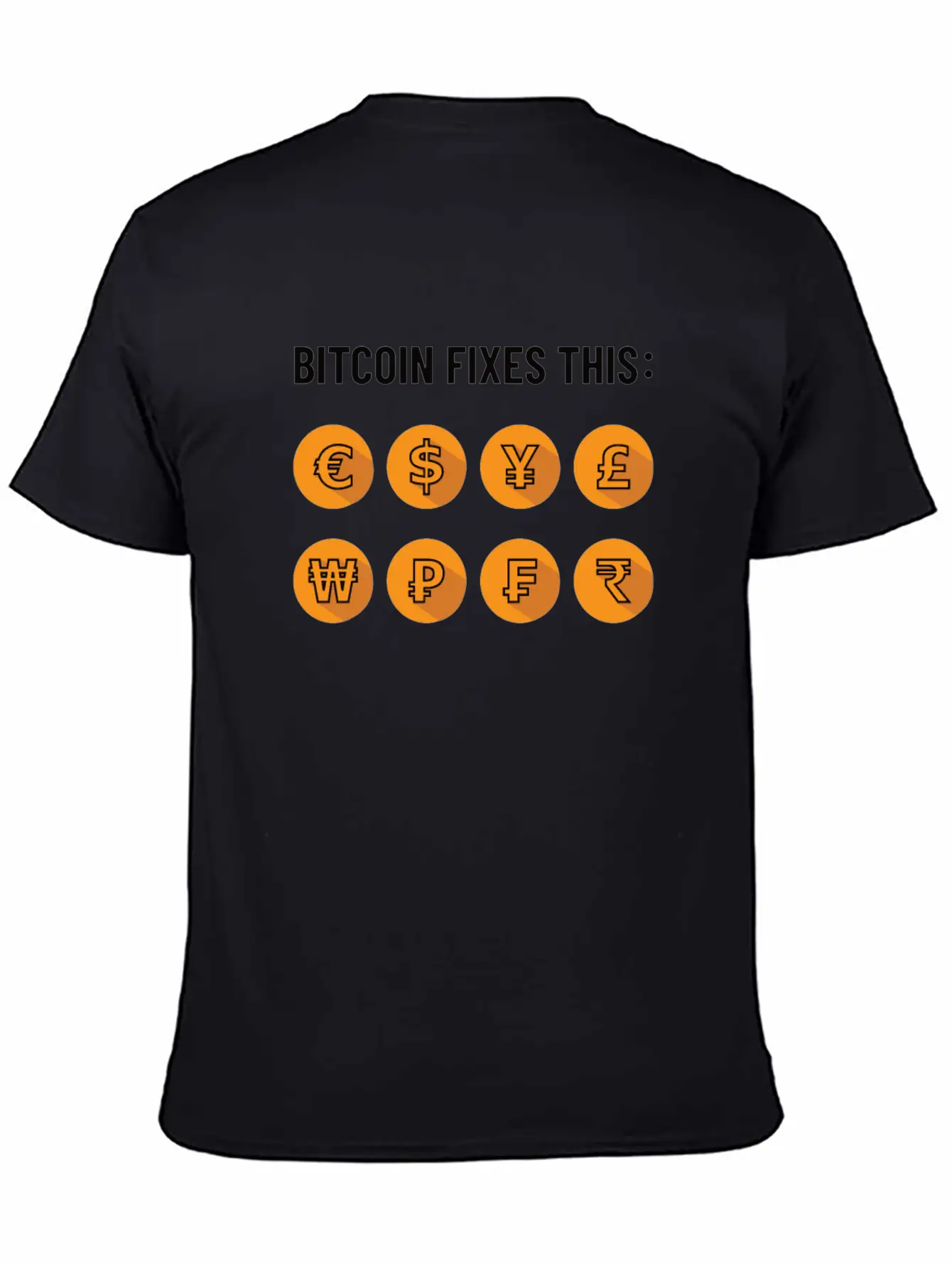 Bitcoin Fixes This - Bitcoiner, BTC Only Gift Unisex Short Sleeve Soft Cotton T-Shirt – Casual Everyday Wear