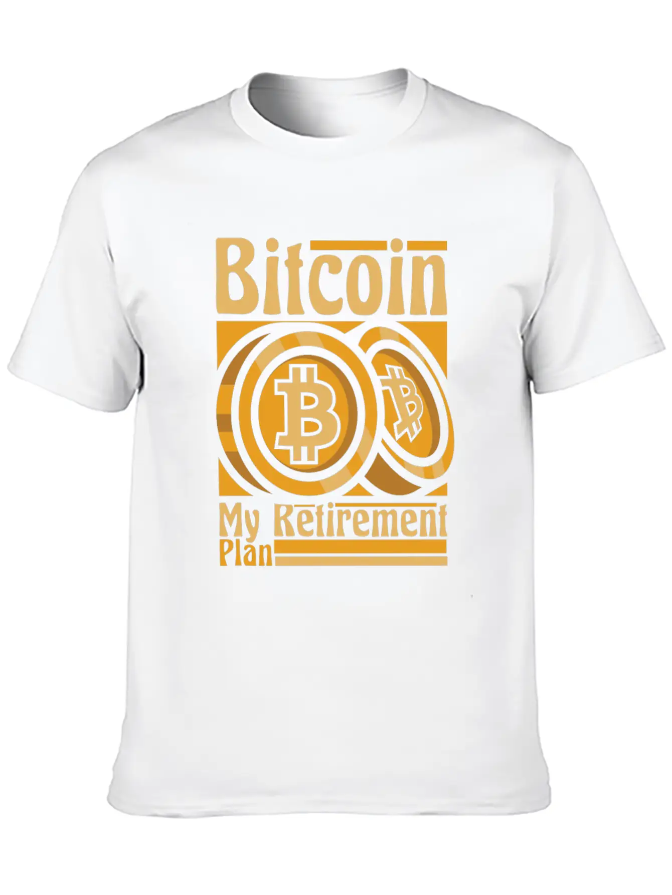 Bitcoin My Retirement Plan Blockchains Crypto Unisex Short Sleeve Soft Cotton T-Shirt – Casual Everyday Wear