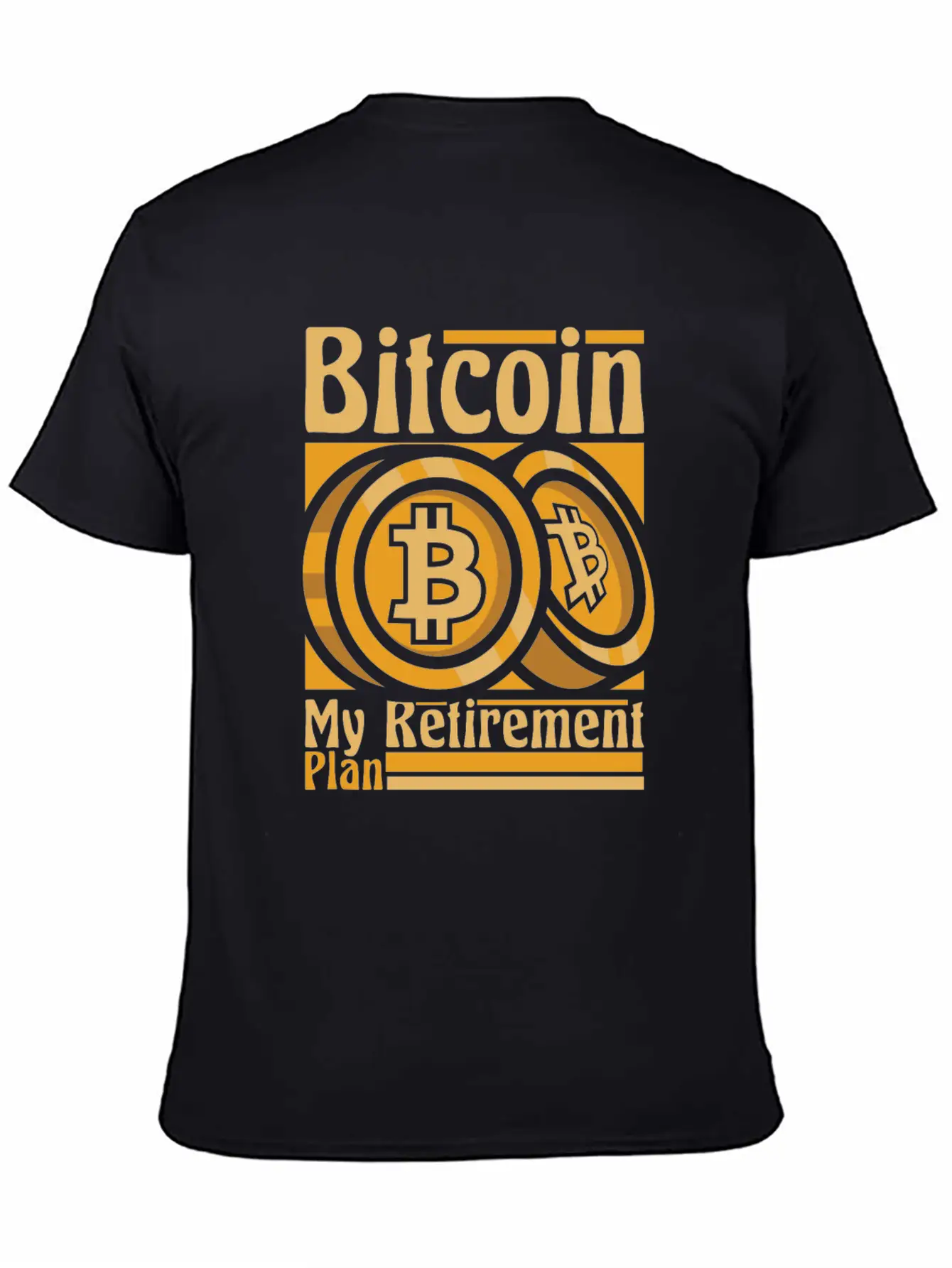 Bitcoin My Retirement Plan Blockchains Crypto Unisex Short Sleeve Soft Cotton T-Shirt – Casual Everyday Wear