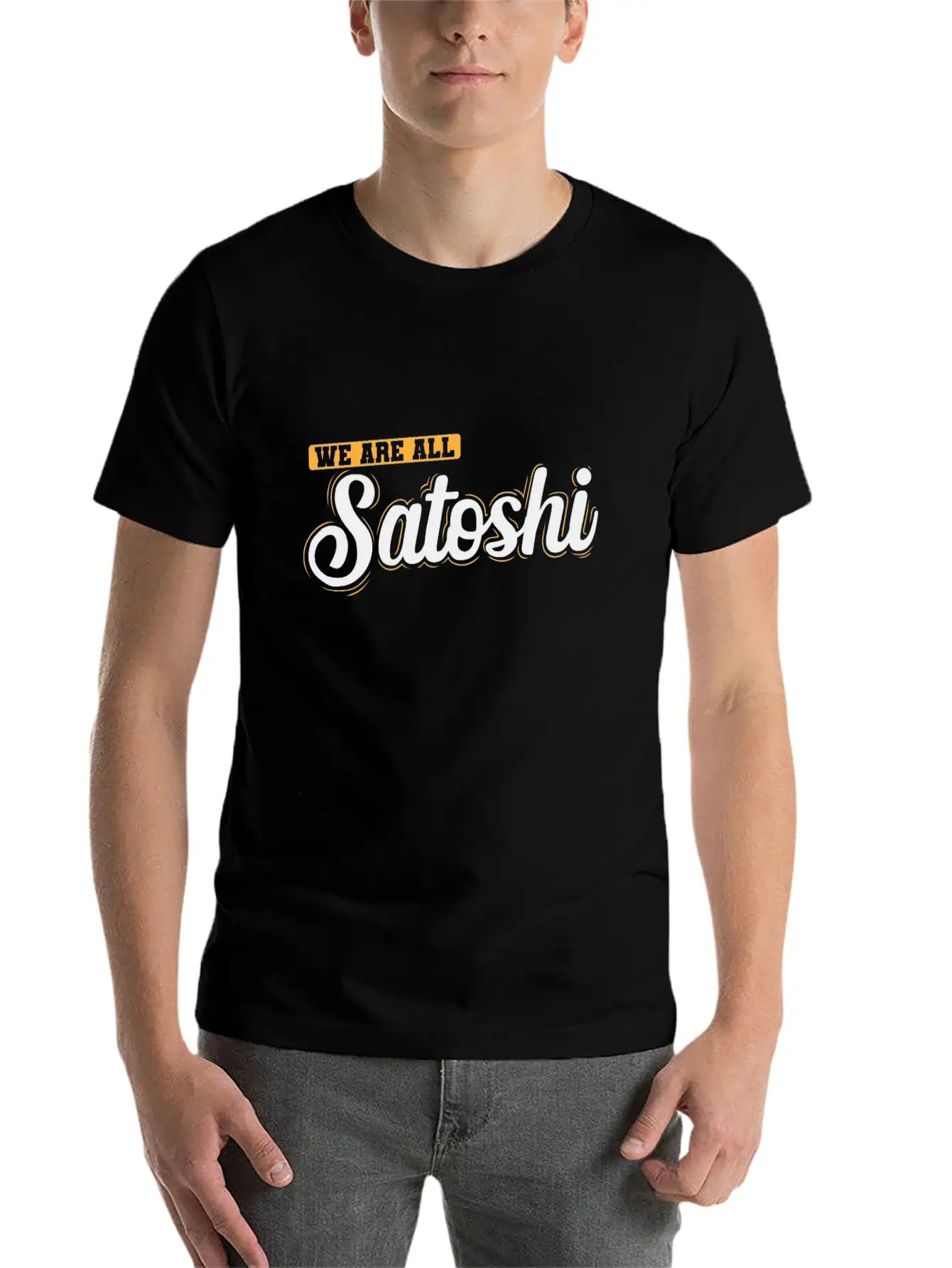 Bitcoin We Are All Satoshi Stylish Everyday T-Shirt – Unisex Basic Cotton Tee