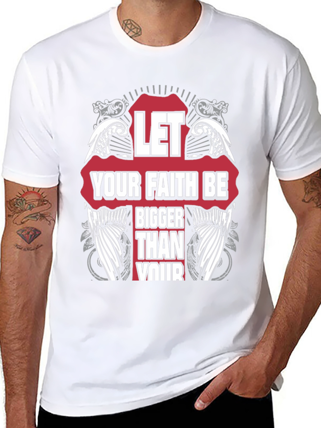 Faith T-Shirt - Let Your Faith Be Bigger