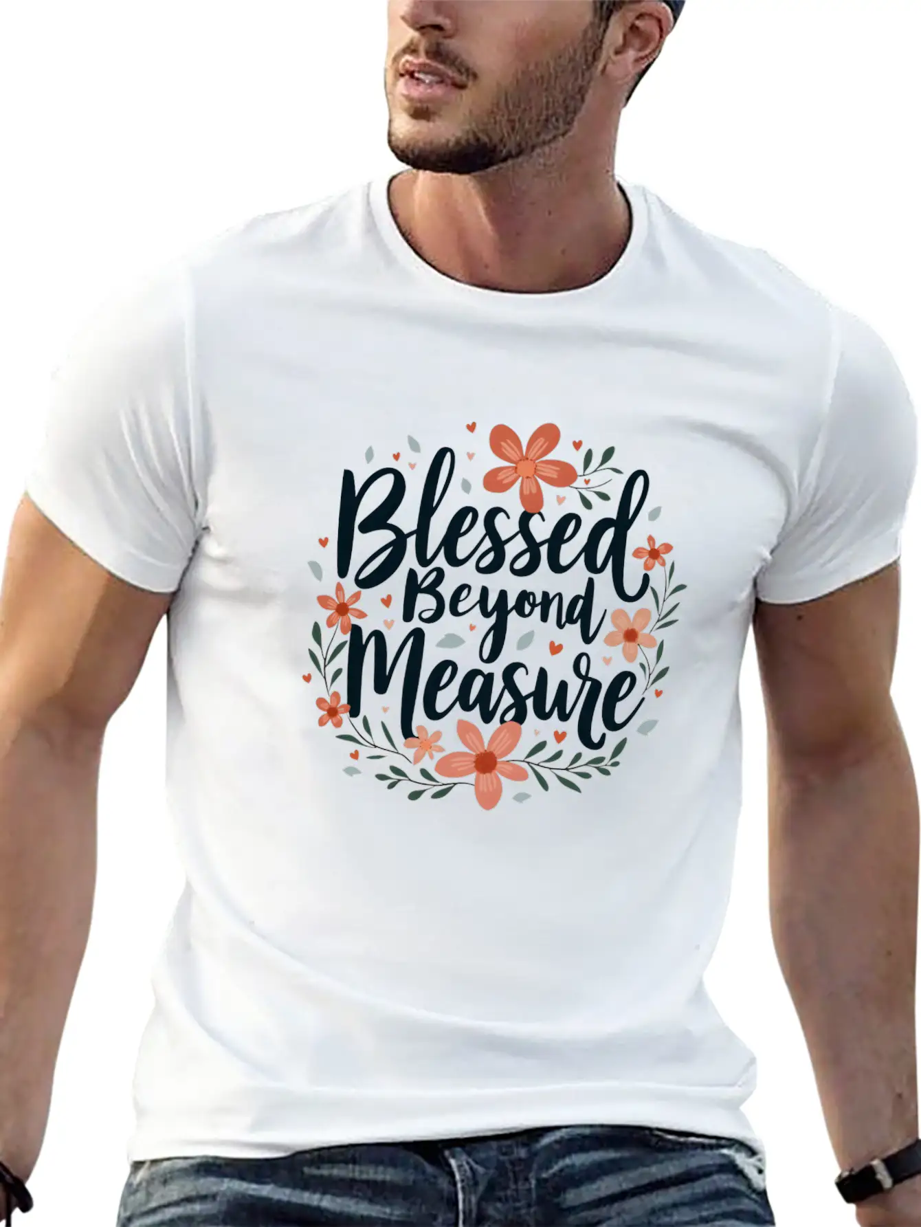 Blessed Beyond Measure Floral Inspiration Basic Graphic T-Shirt – Daily Comfort In Soft Cotton