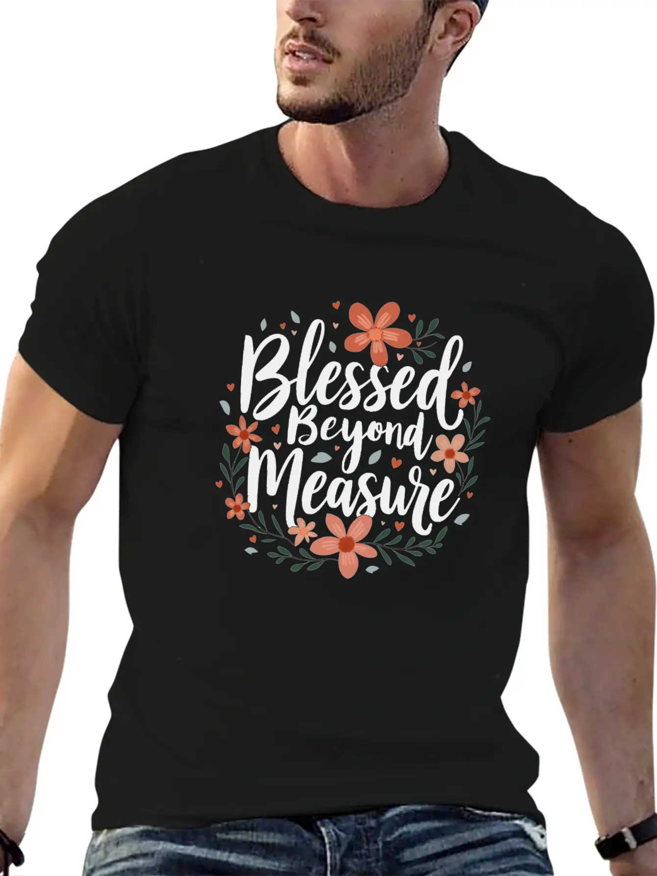 Blessed Beyond Measure Floral Inspiration Basic Graphic T-Shirt – Daily Comfort In Soft Cotton