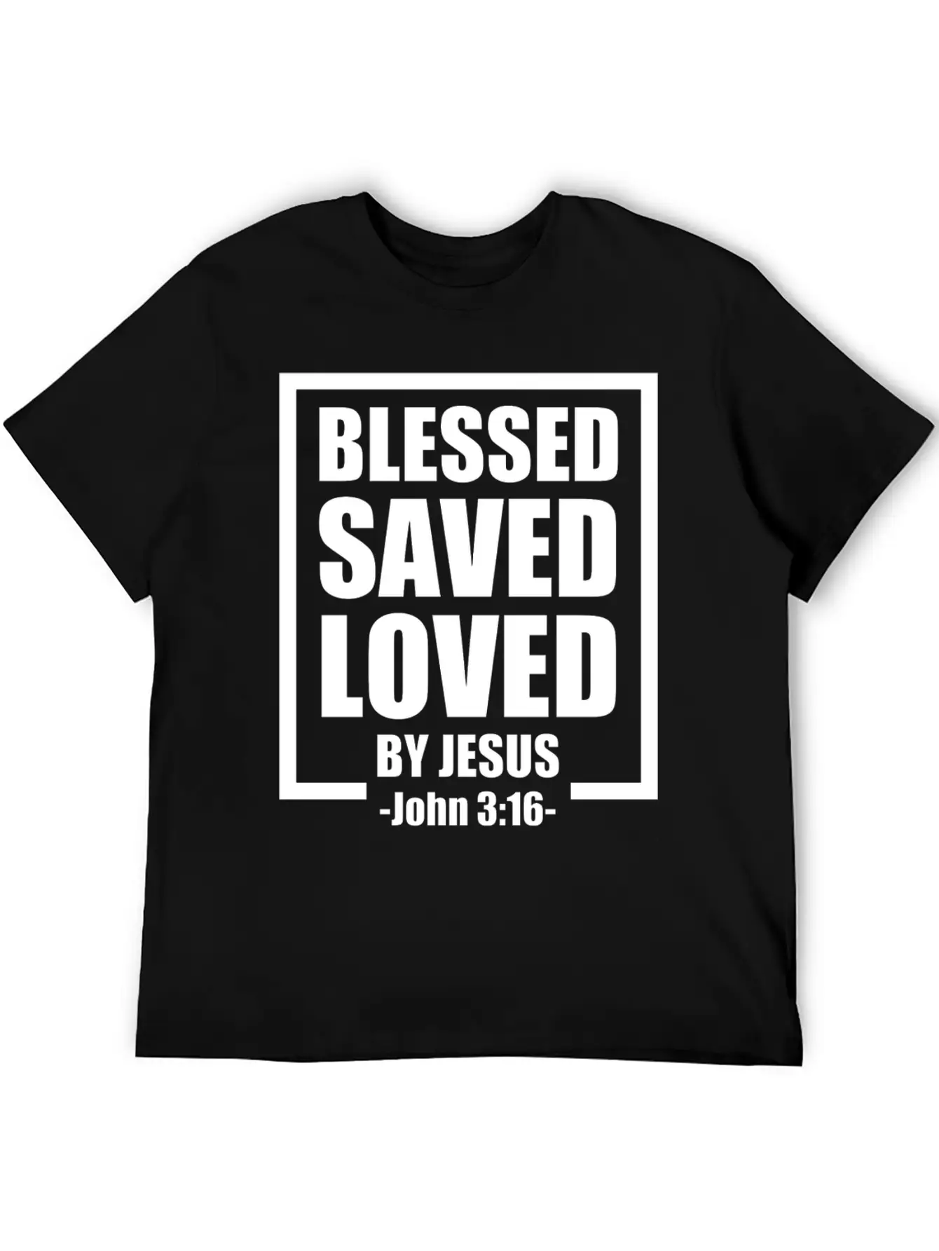 Blessed Saved Loved By Jesus Bible Verse Timeless Short Sleeve Tee – Comfy And Minimalist Design