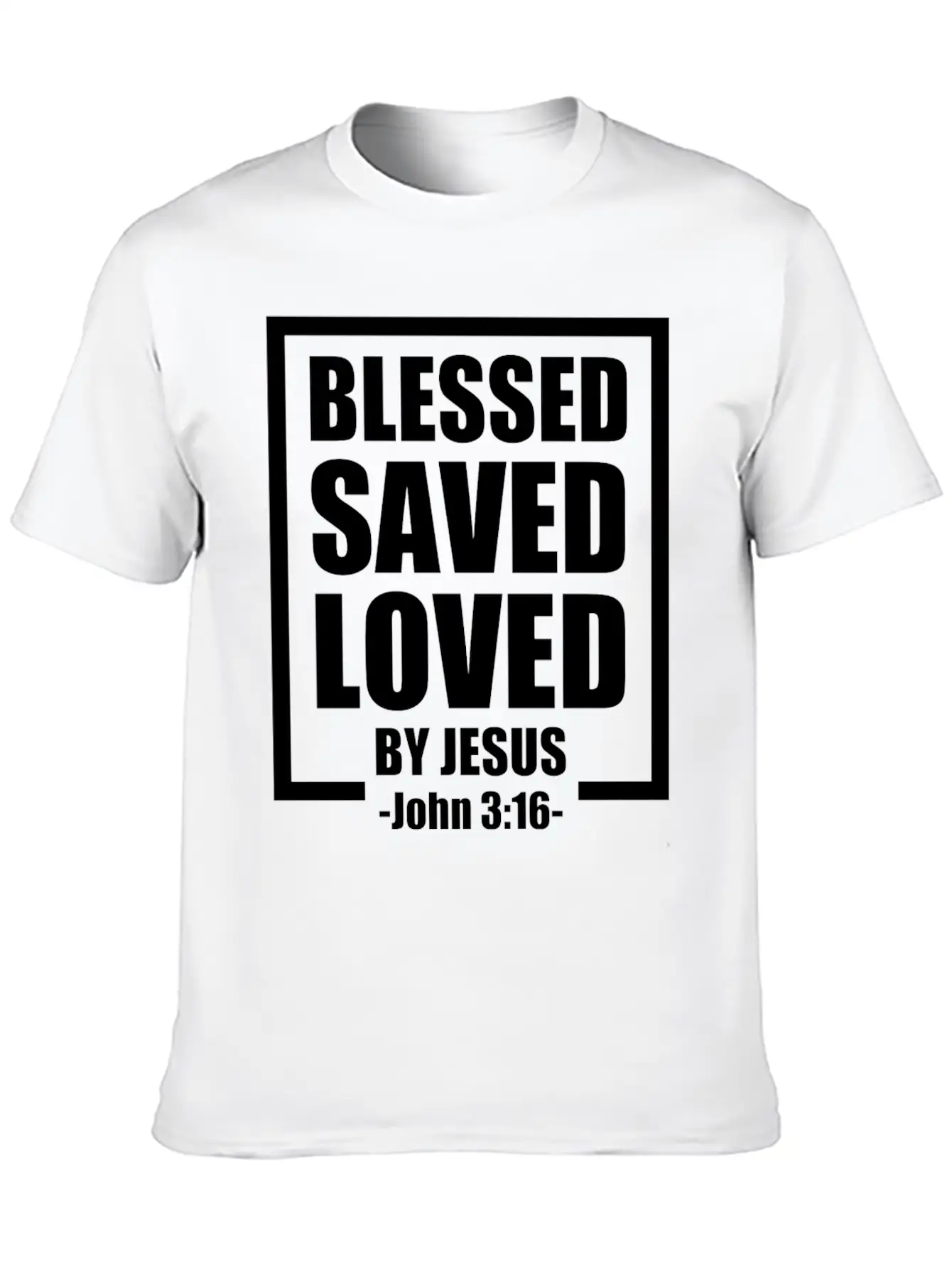 Blessed Saved Loved By Jesus Bible Verse Timeless Short Sleeve Tee – Comfy And Minimalist Design