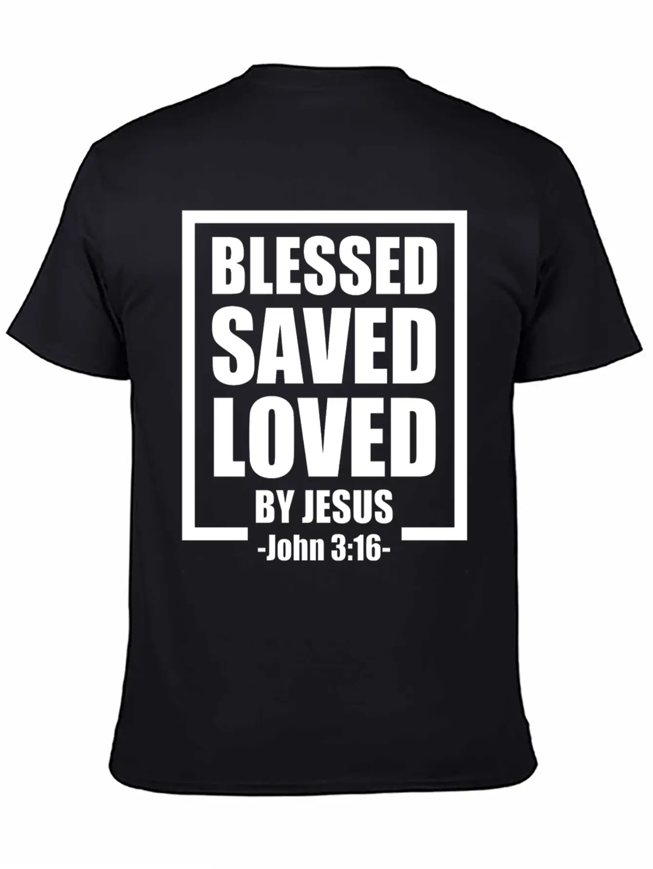 Blessed Saved Loved By Jesus Bible Verse Timeless Short Sleeve Tee – Comfy And Minimalist Design
