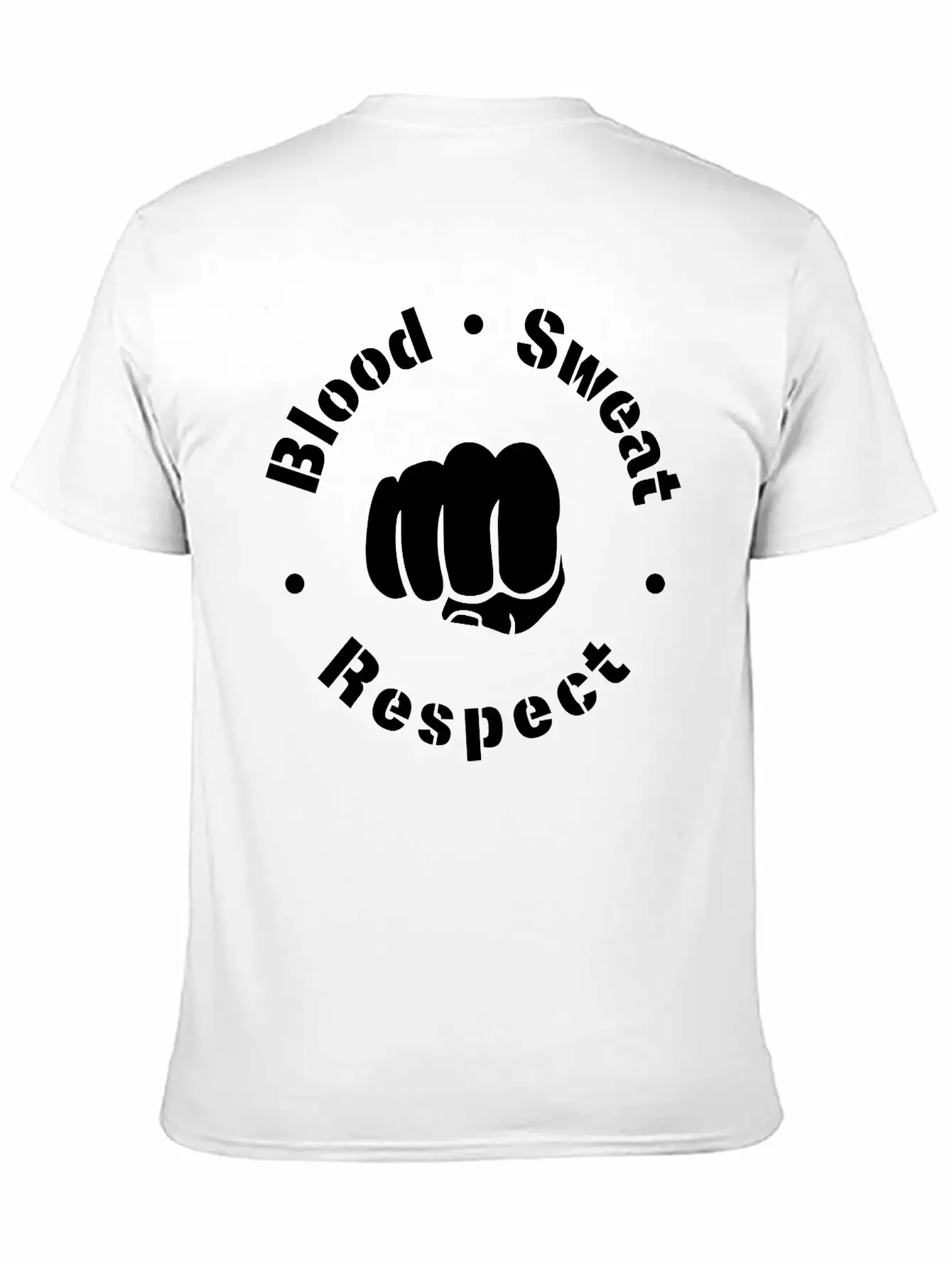 Blood Sweat Respect! Unisex Short Sleeve Soft Cotton T-Shirt – Casual Everyday Wear