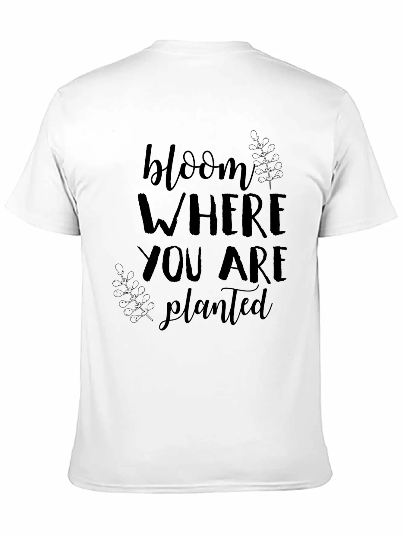 Bloom Where You Are Planted Mom Spring Humor Shirt Essential Unisex Summer Tee – Soft Cotton Casual Fit