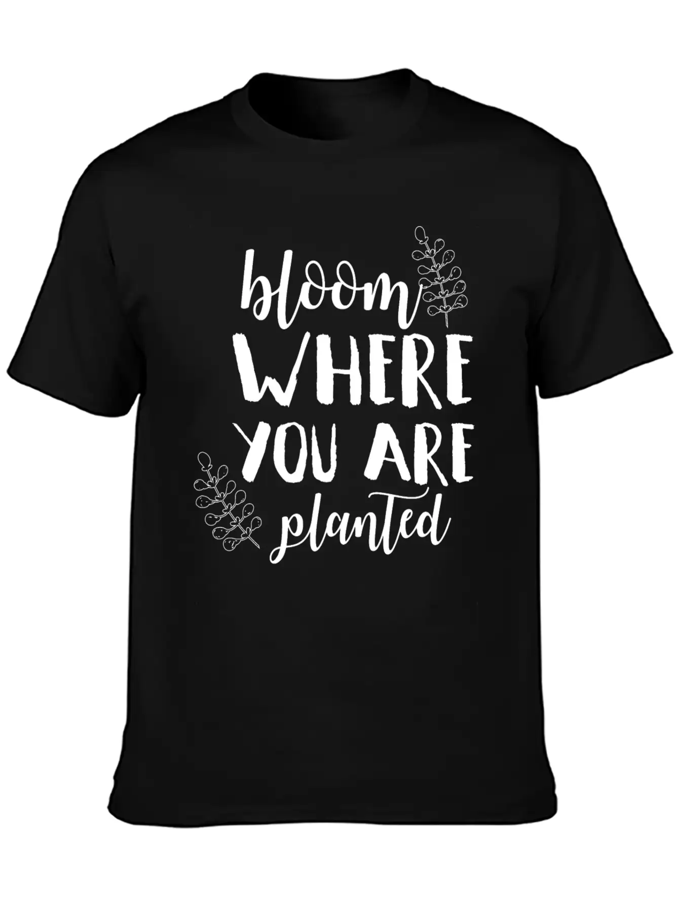 Bloom Where You Are Planted Mom Spring Humor Shirt Essential Unisex Summer Tee – Soft Cotton Casual Fit