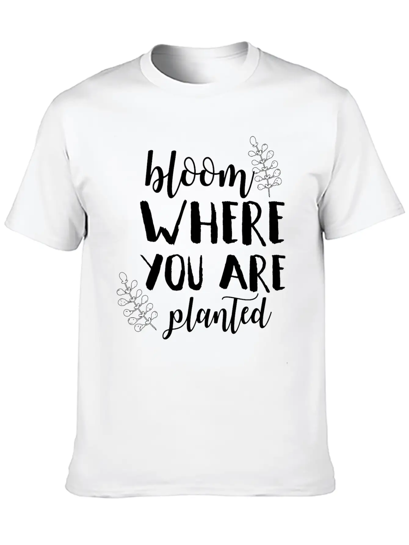 Bloom Where You Are Planted Mom Spring Humor Shirt Essential Unisex Summer Tee – Soft Cotton Casual Fit