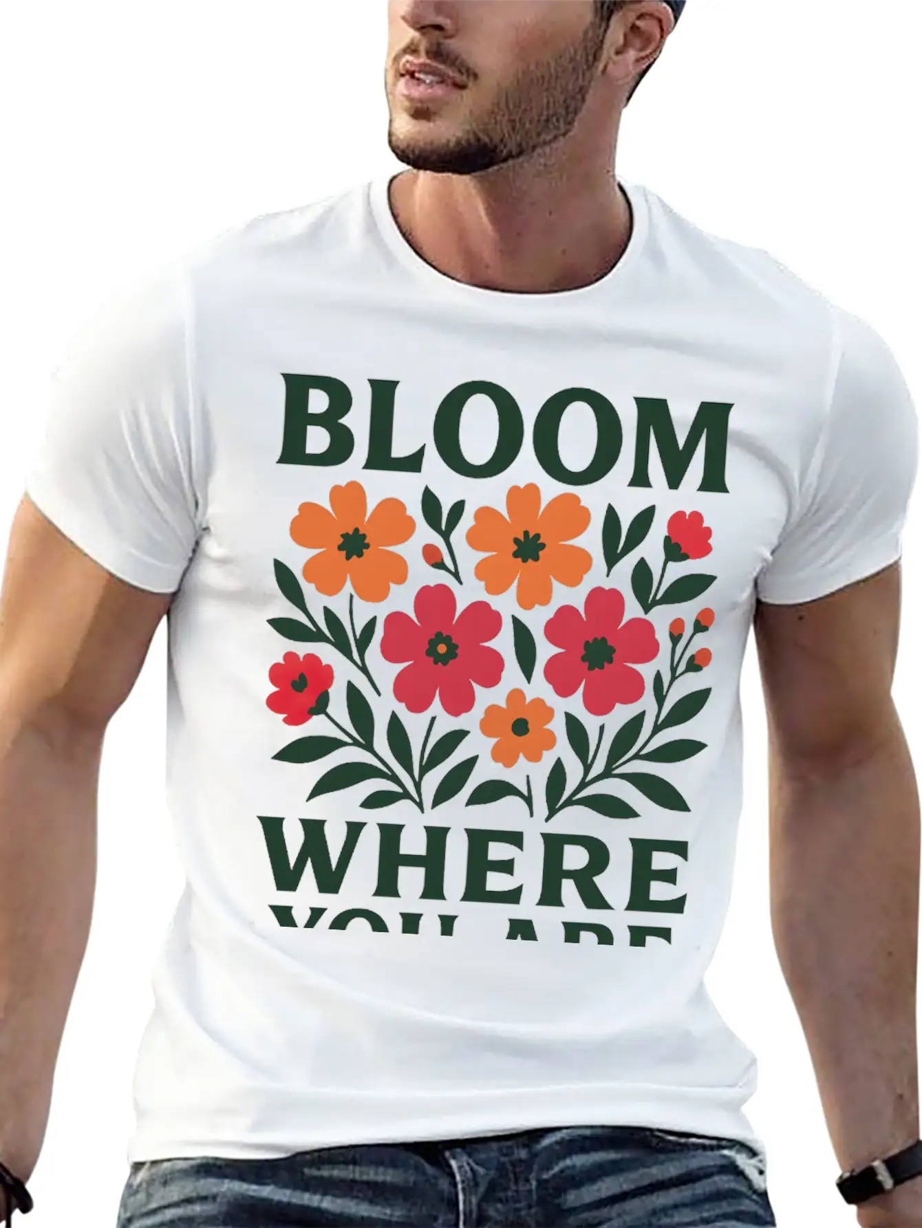 Bloom Where You Are Tee Unisex Short Sleeve Soft Cotton T-Shirt – Casual Everyday Wear