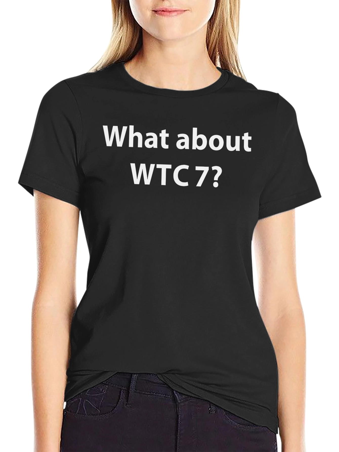 What About WTC 7 T-Shirt Conspiracy