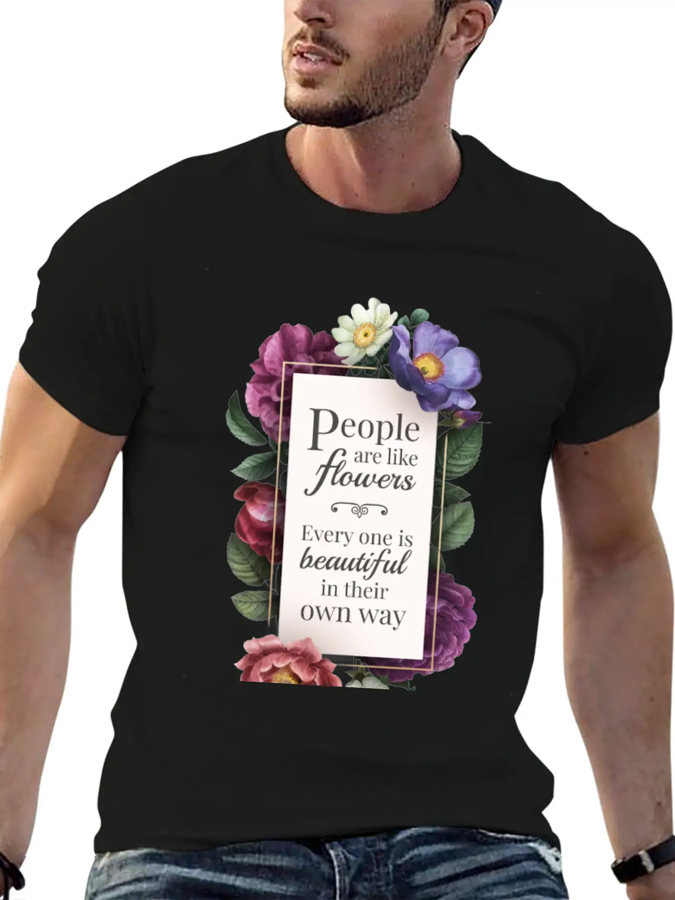 Body Shaming | People Are Like Flowers Everyone Is Unisex Casual T-Shirt – Clean Design For Daily Comfort