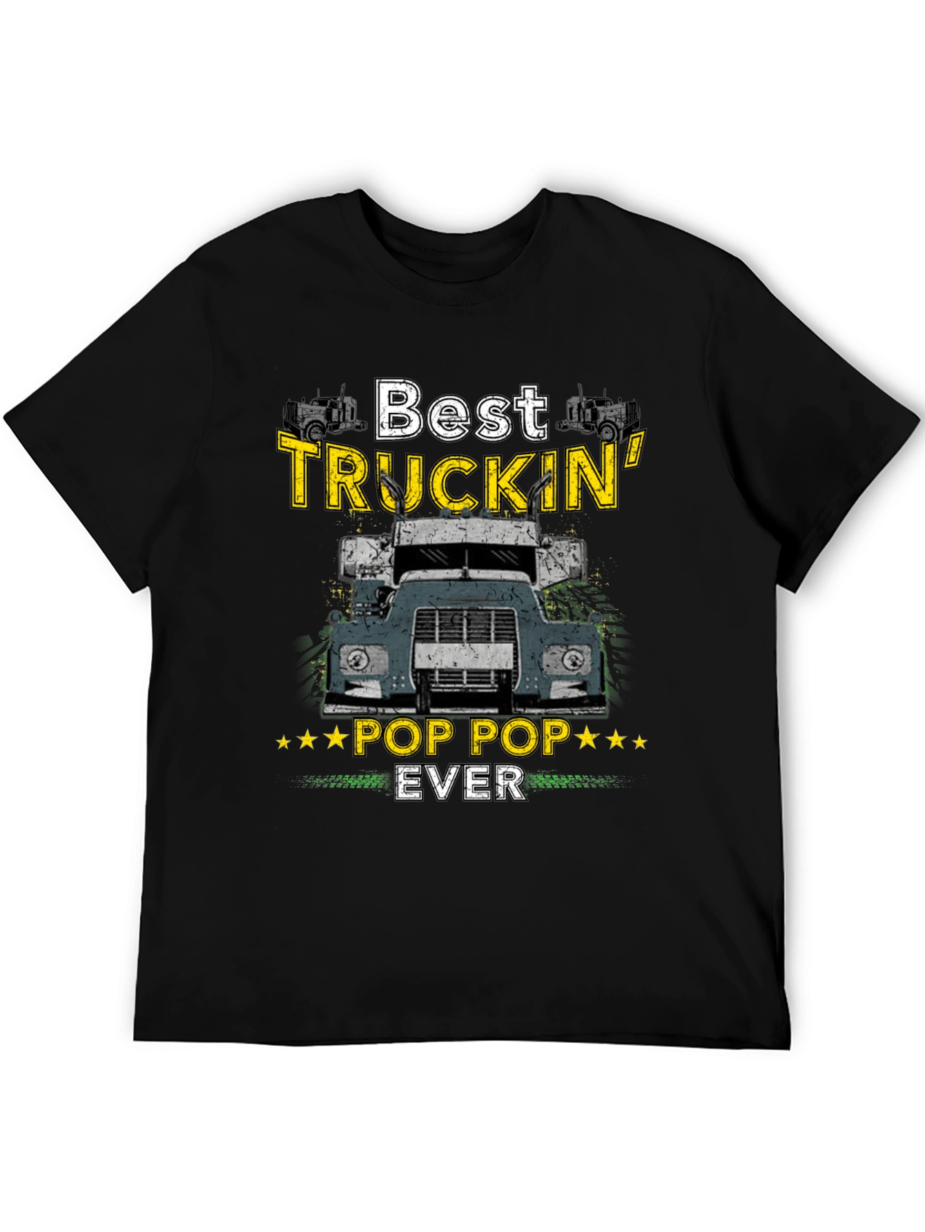 Best Truckin Pop Pop Ever T-Shirt
