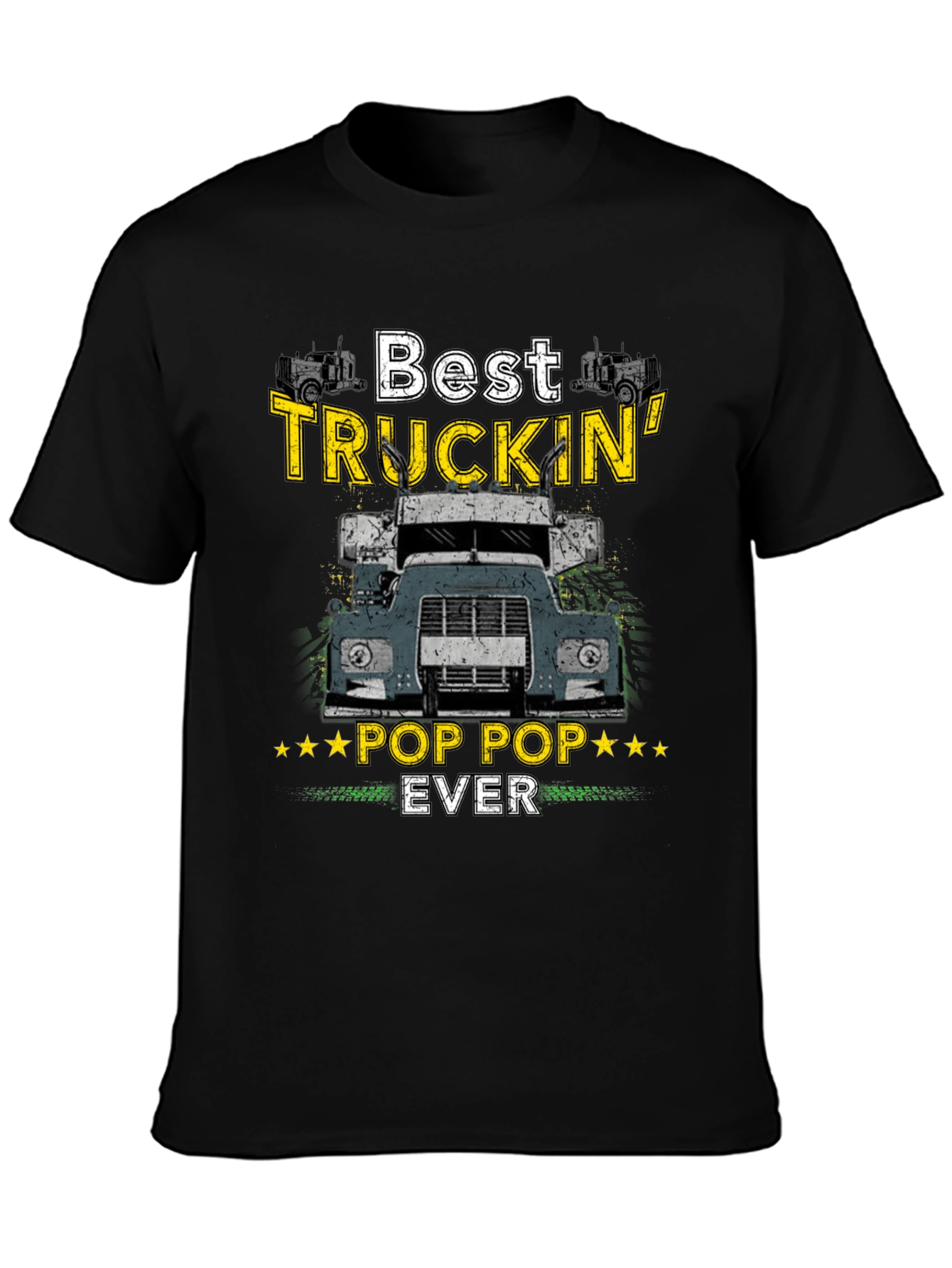 Best Truckin Pop Pop Ever T-Shirt