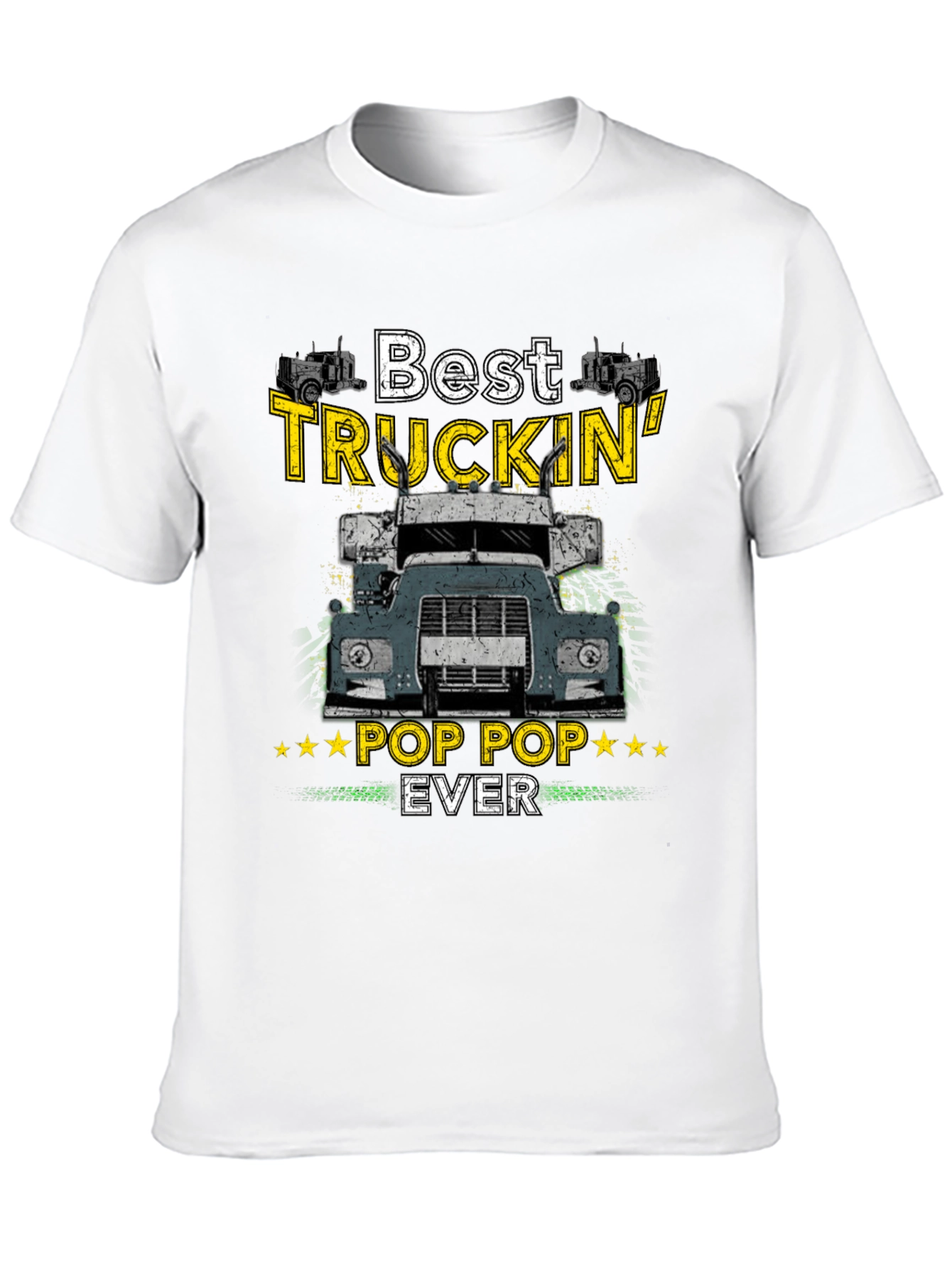 Best Truckin Pop Pop Ever T-Shirt