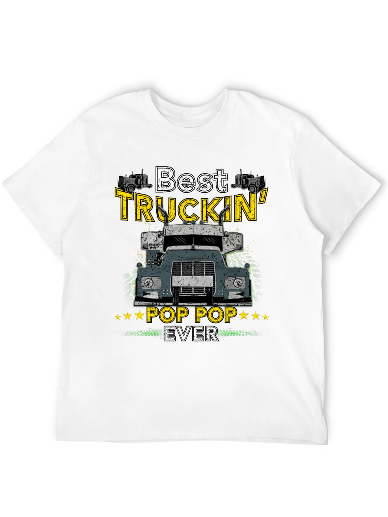 Best Truckin Pop Pop Ever T-Shirt