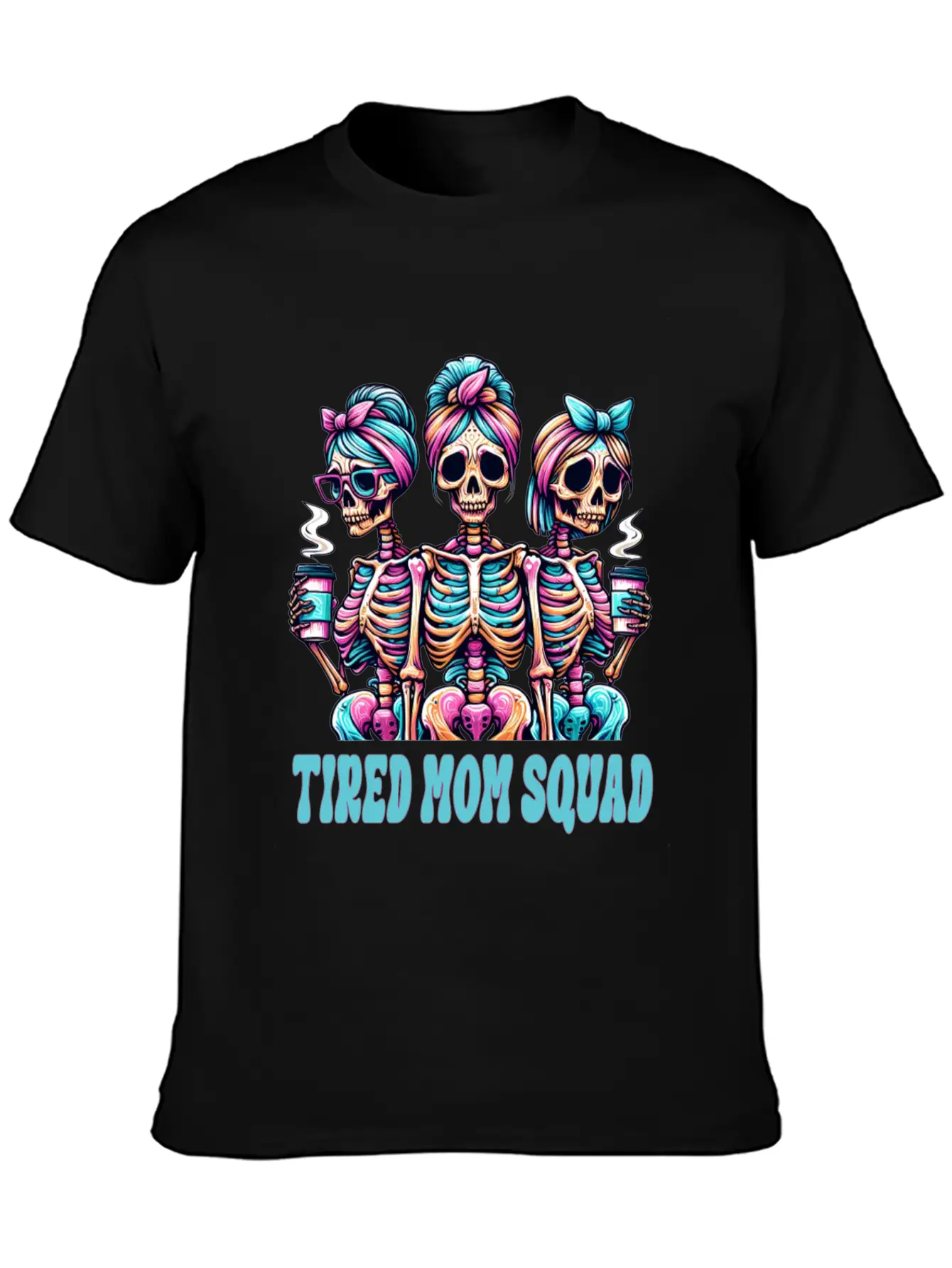 Boojee Tired Mom Squad Skeletons Comfortable Minimalist Graphic Tee – Summer Style Essential