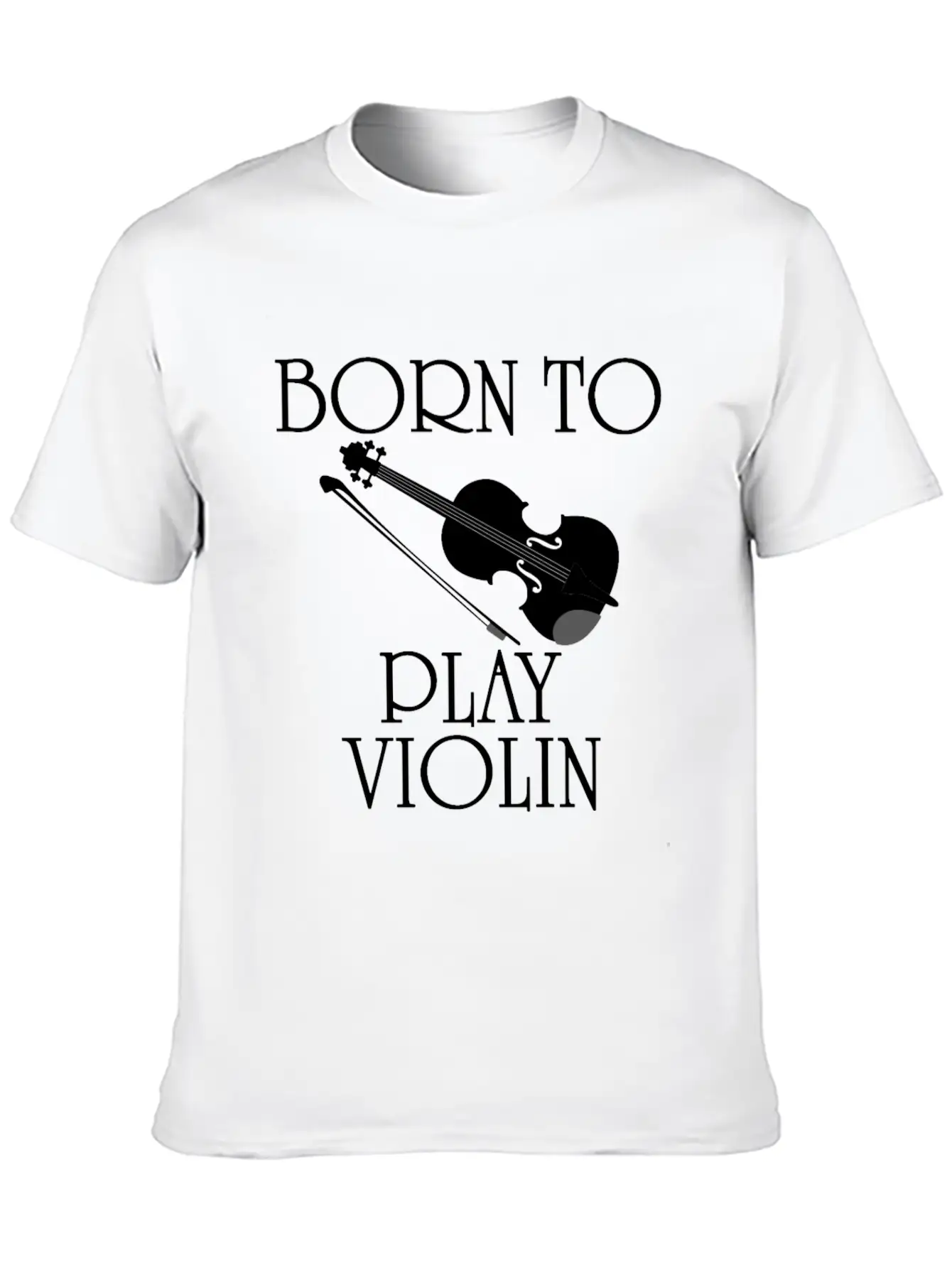 Born To Play Violin Unisex Short Sleeve Soft Cotton T-Shirt – Casual Everyday Wear
