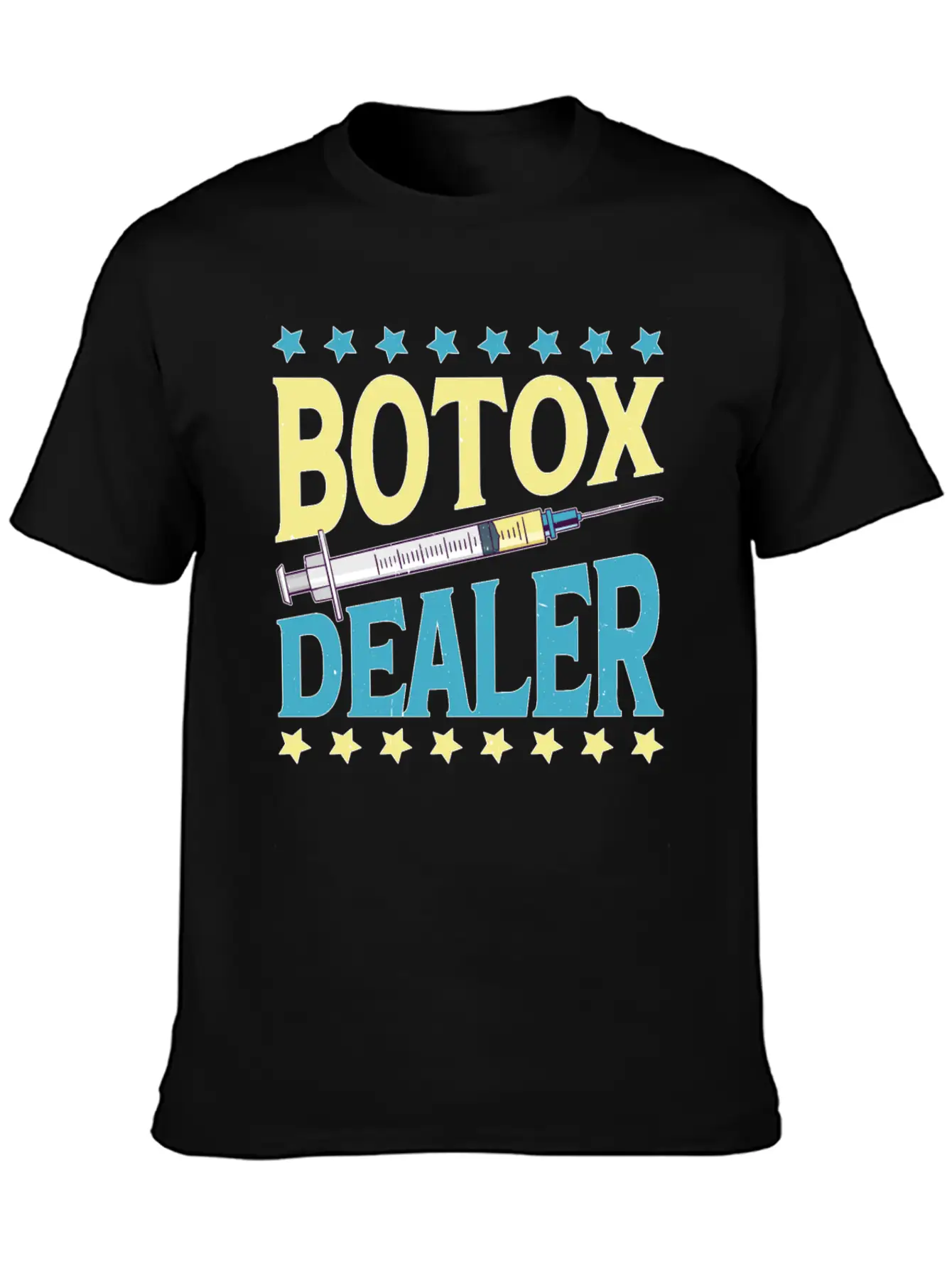 Botox Dealer 11 Unisex Casual T-Shirt – Clean Design For Daily Comfort