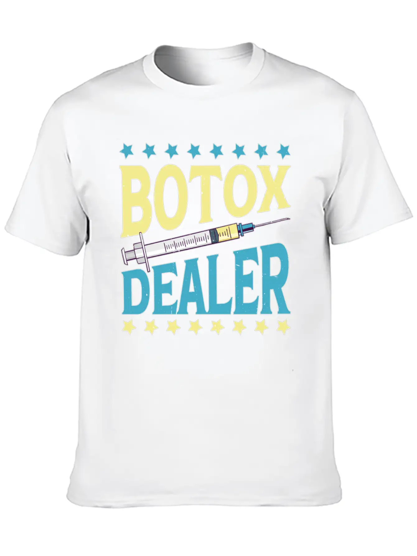 Botox Dealer 11 Unisex Casual T-Shirt – Clean Design For Daily Comfort