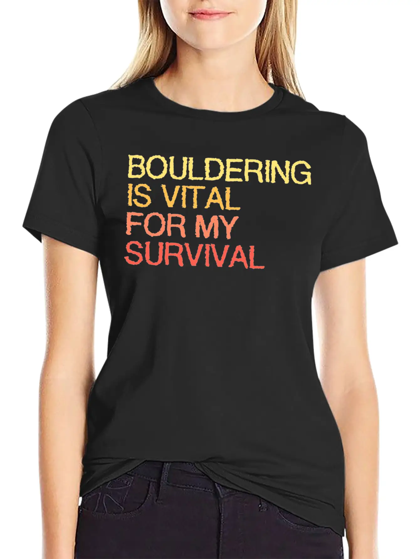 Bouldering Is Vital For My Survival Stylish Everyday T-Shirt – Unisex Basic Cotton Tee