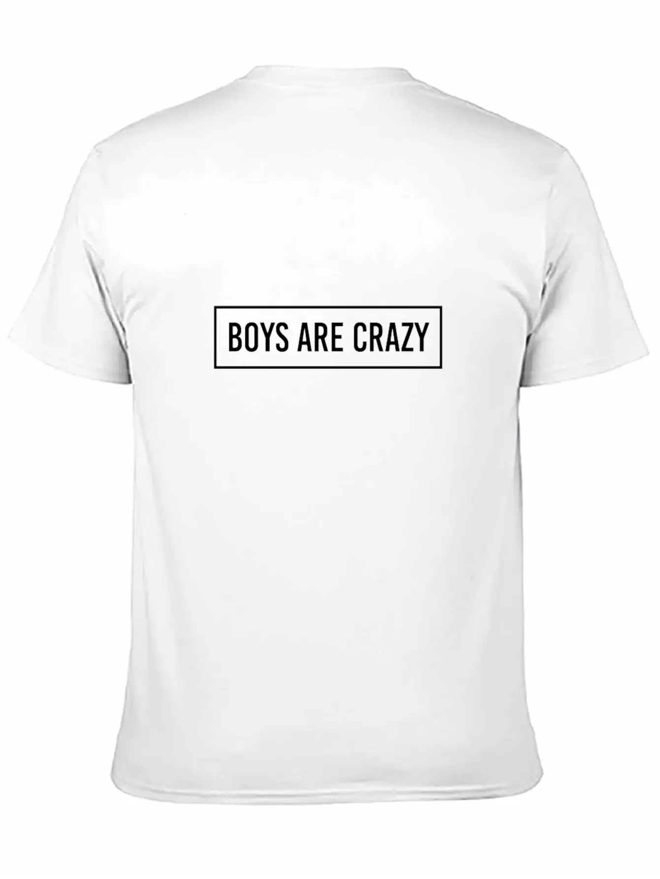 Boys Are Crazy Timeless Short Sleeve Tee – Comfy And Minimalist Design
