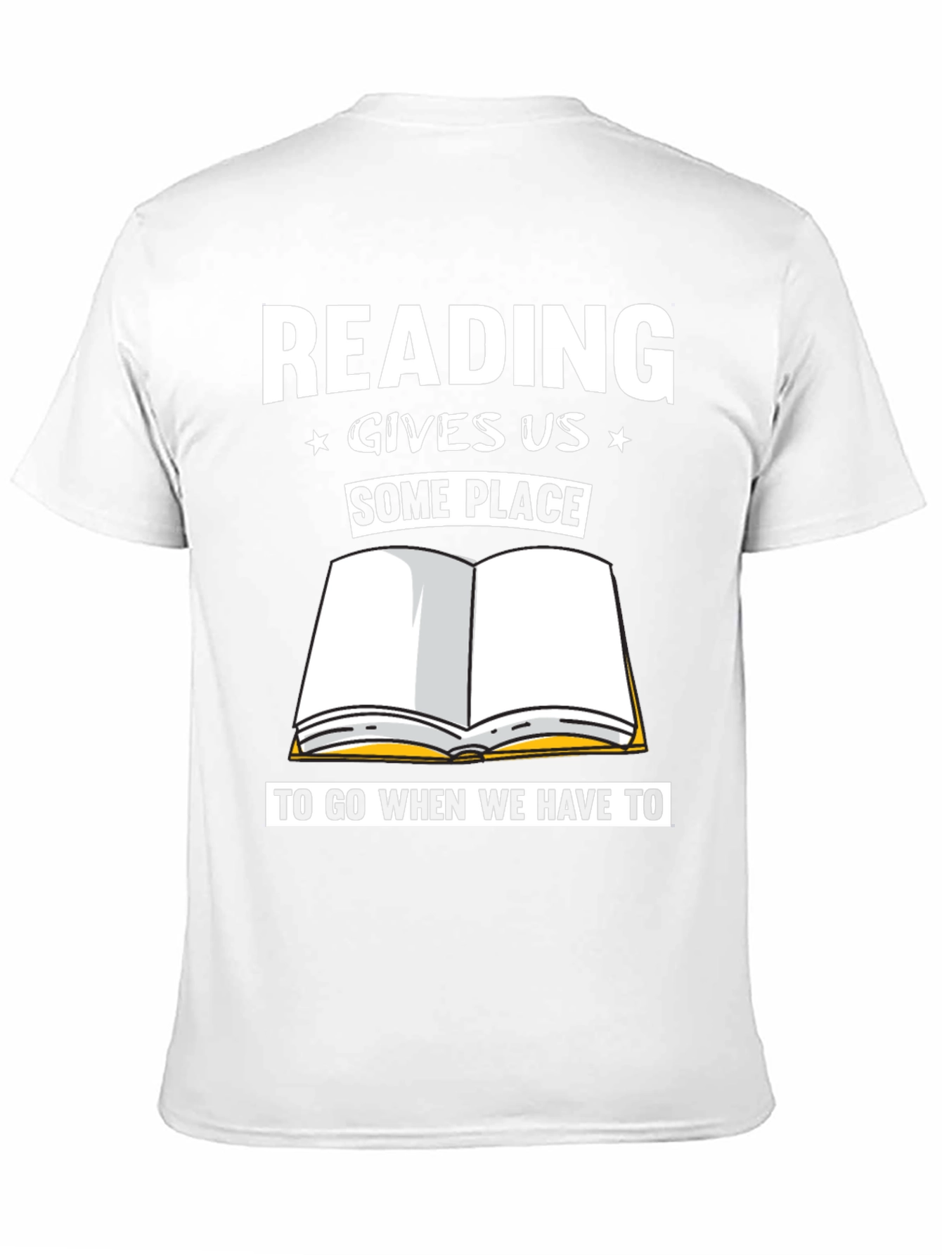 Reading Gives Us Some Place T-Shirt
