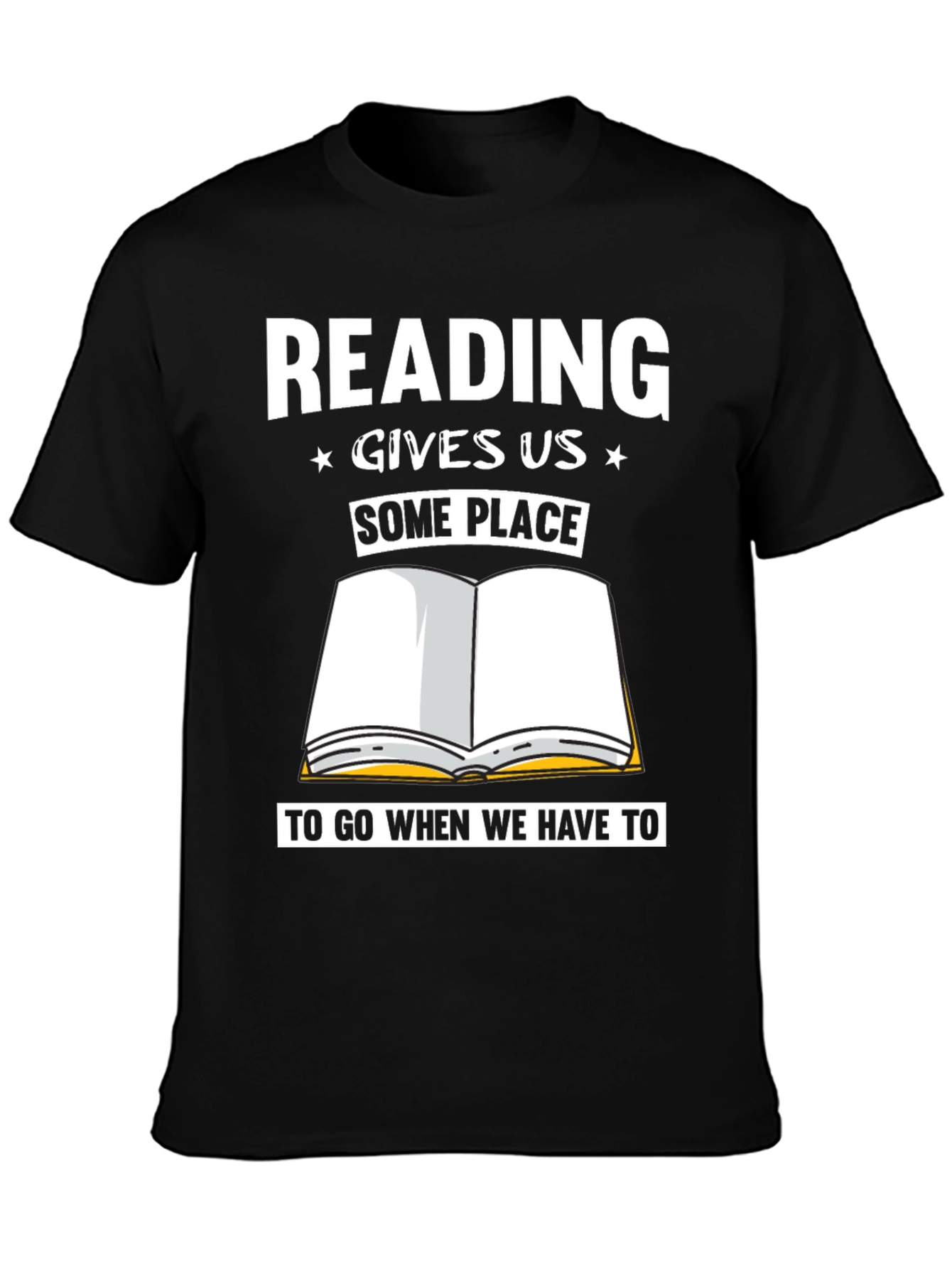 Reading Gives Us Some Place T-Shirt